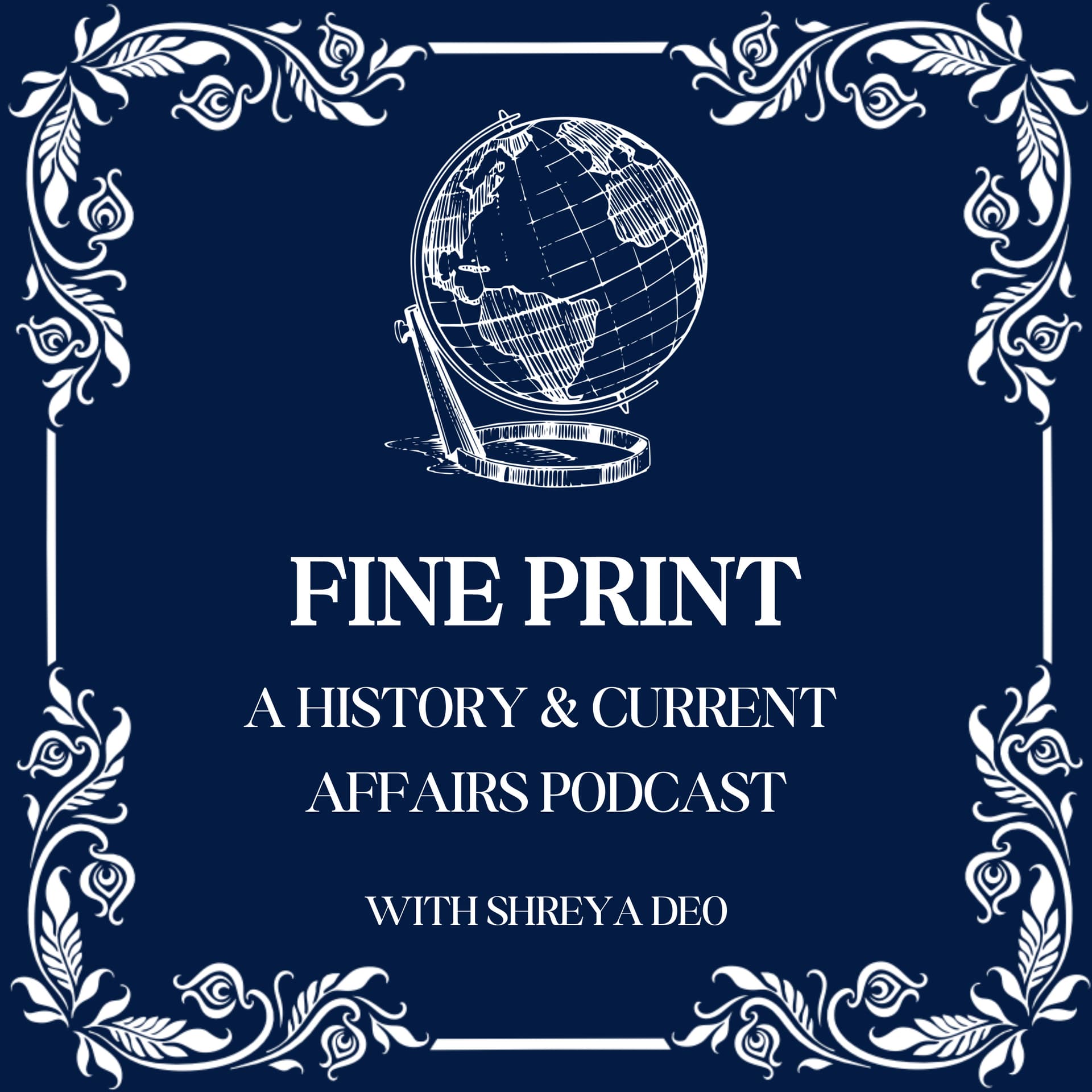 Fine Print: A History and Current Affairs Podcast