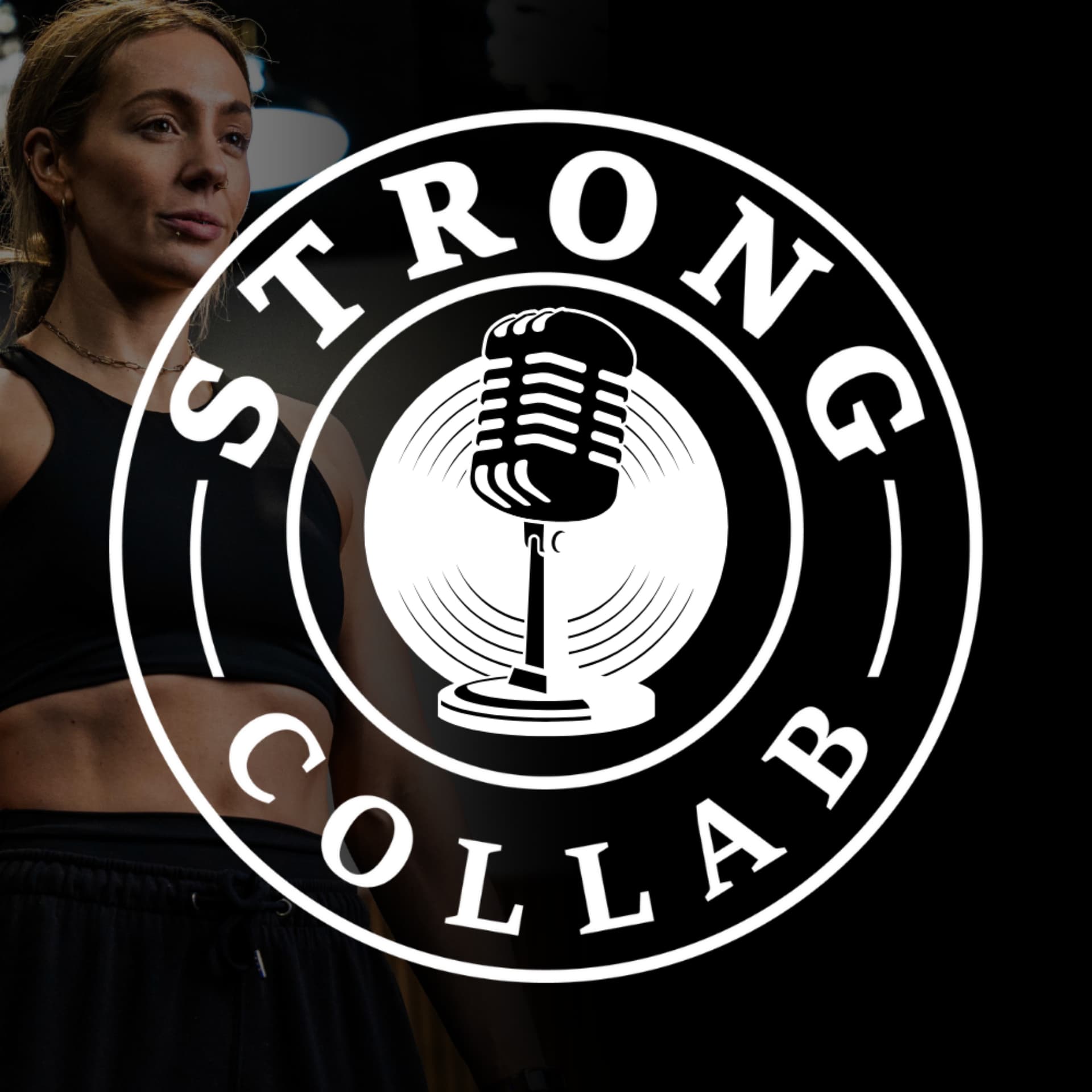 Strong Collab: The Podcast - Podcasts