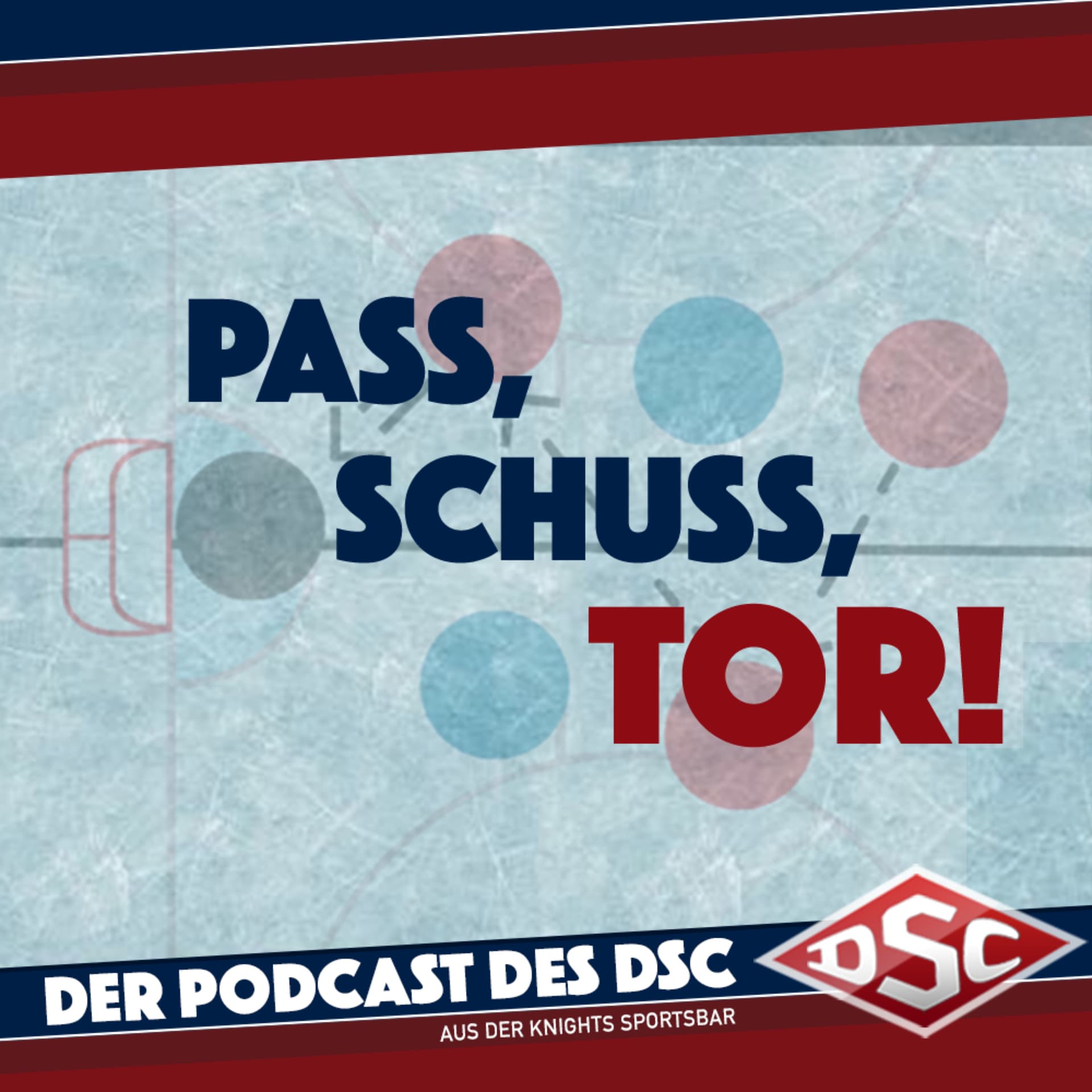 Pass. Schuss. Tor! – Der Podcast des Deggendorfer SC - Podcasts