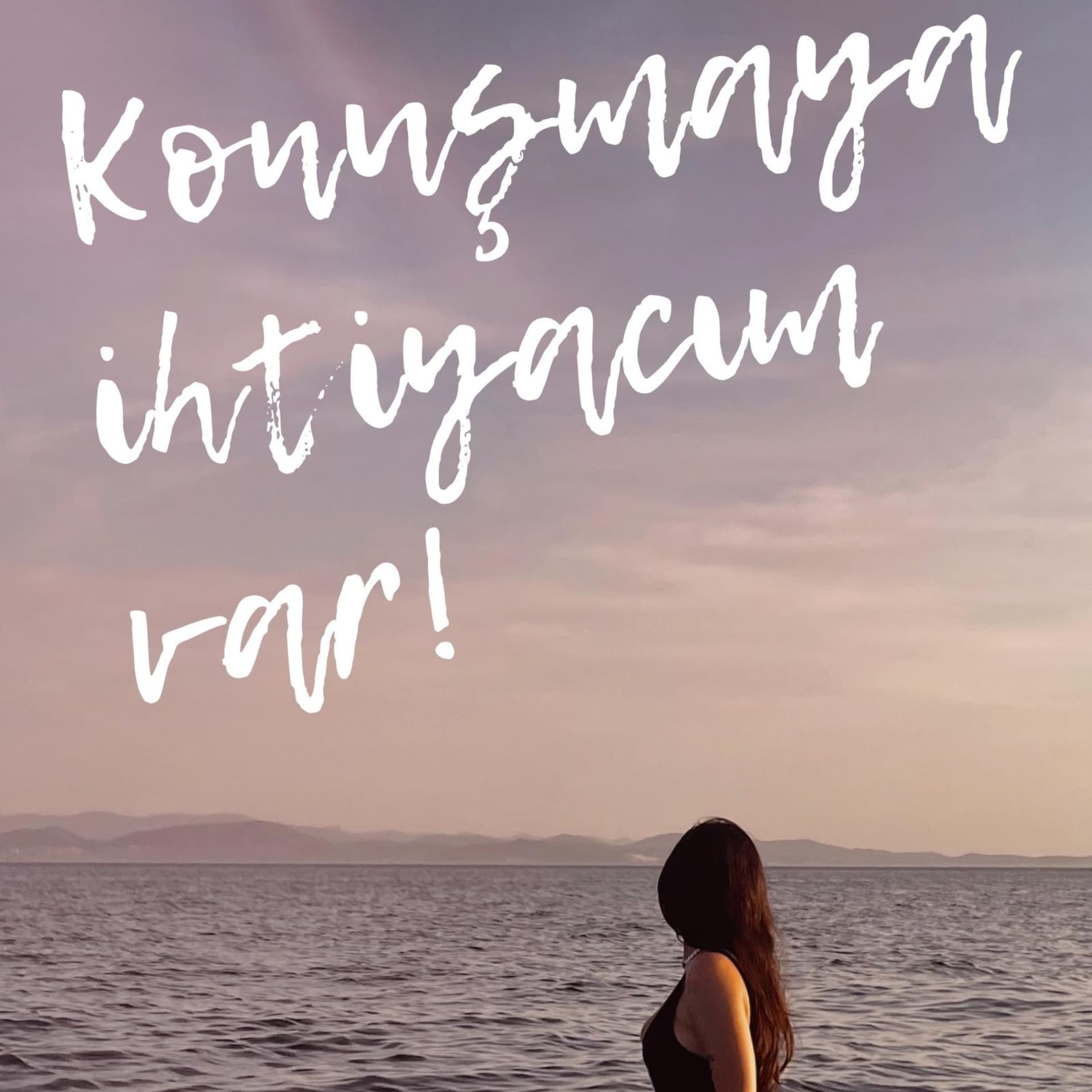 Konuşmaya ihtiyacım var! - Podcasts