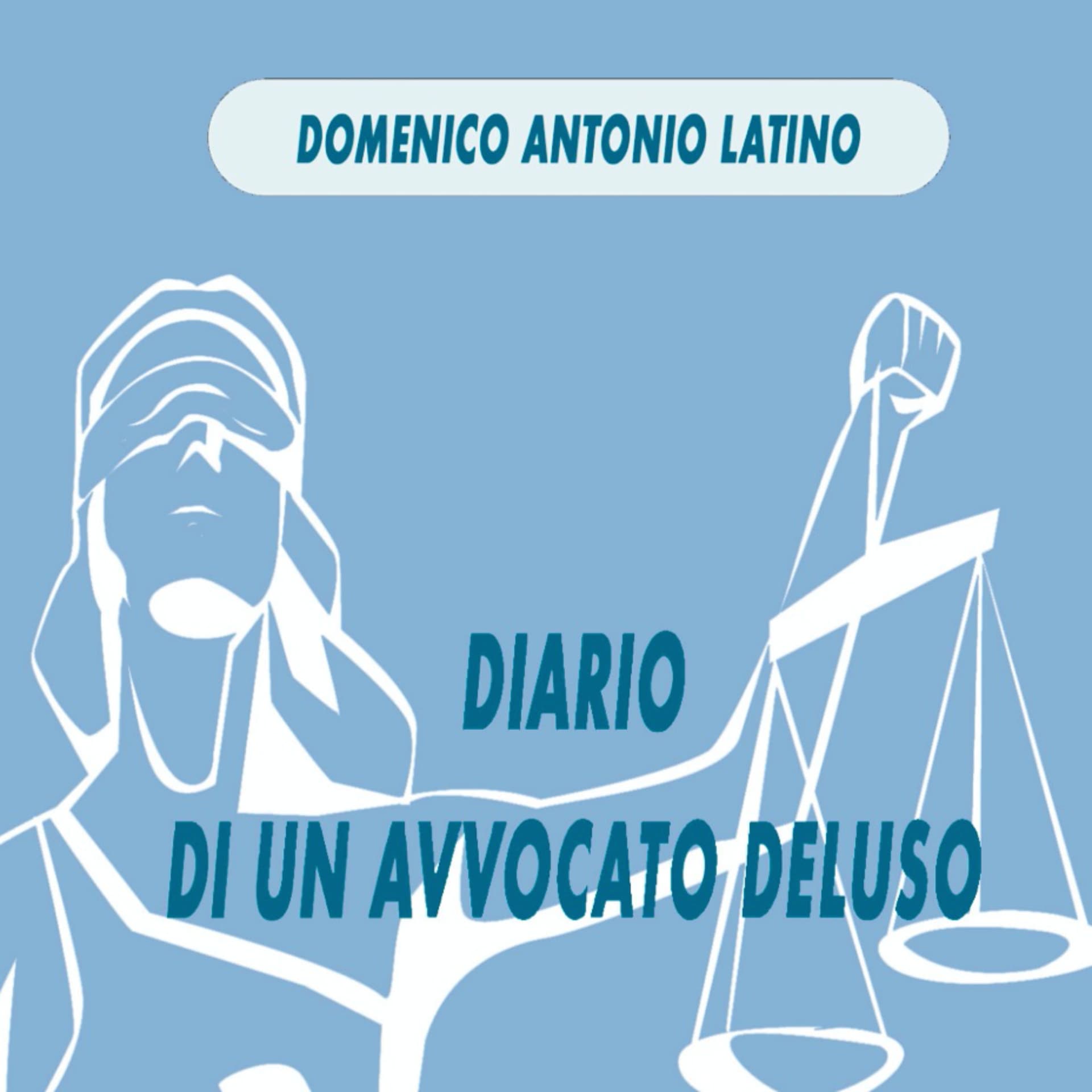 Diario di un avvocato deluso - Podcasts