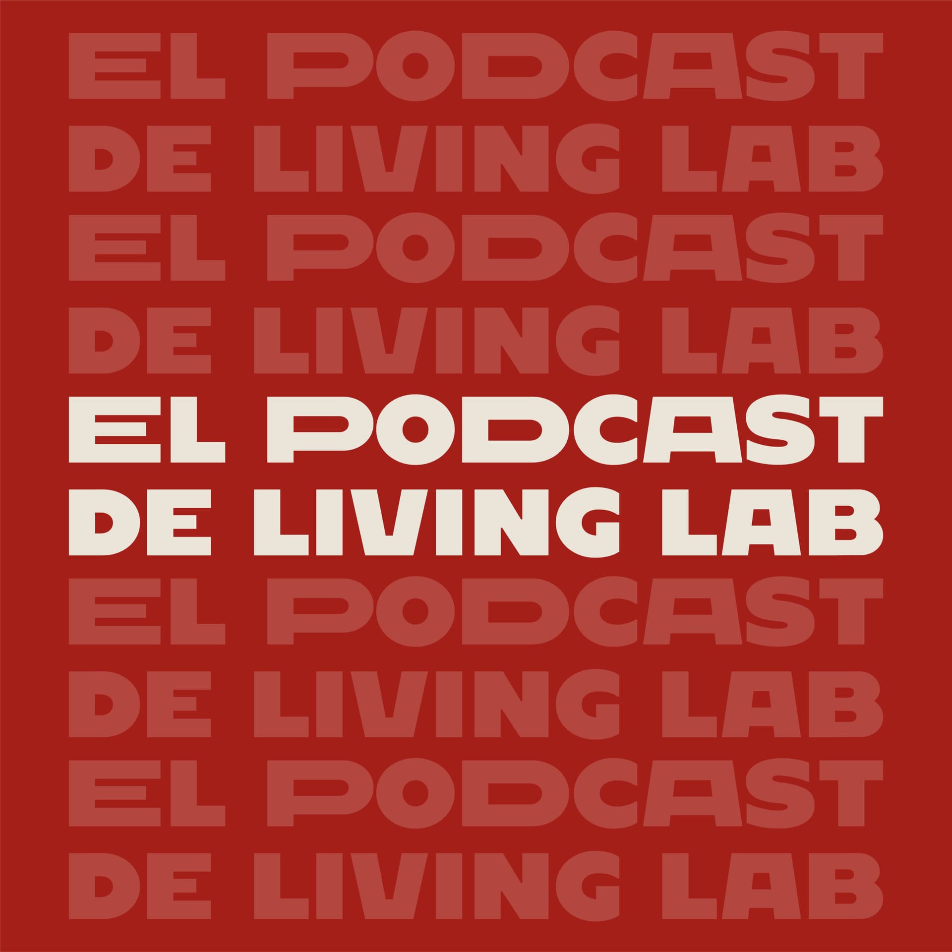 El Podcast de Living Lab - Podcasts