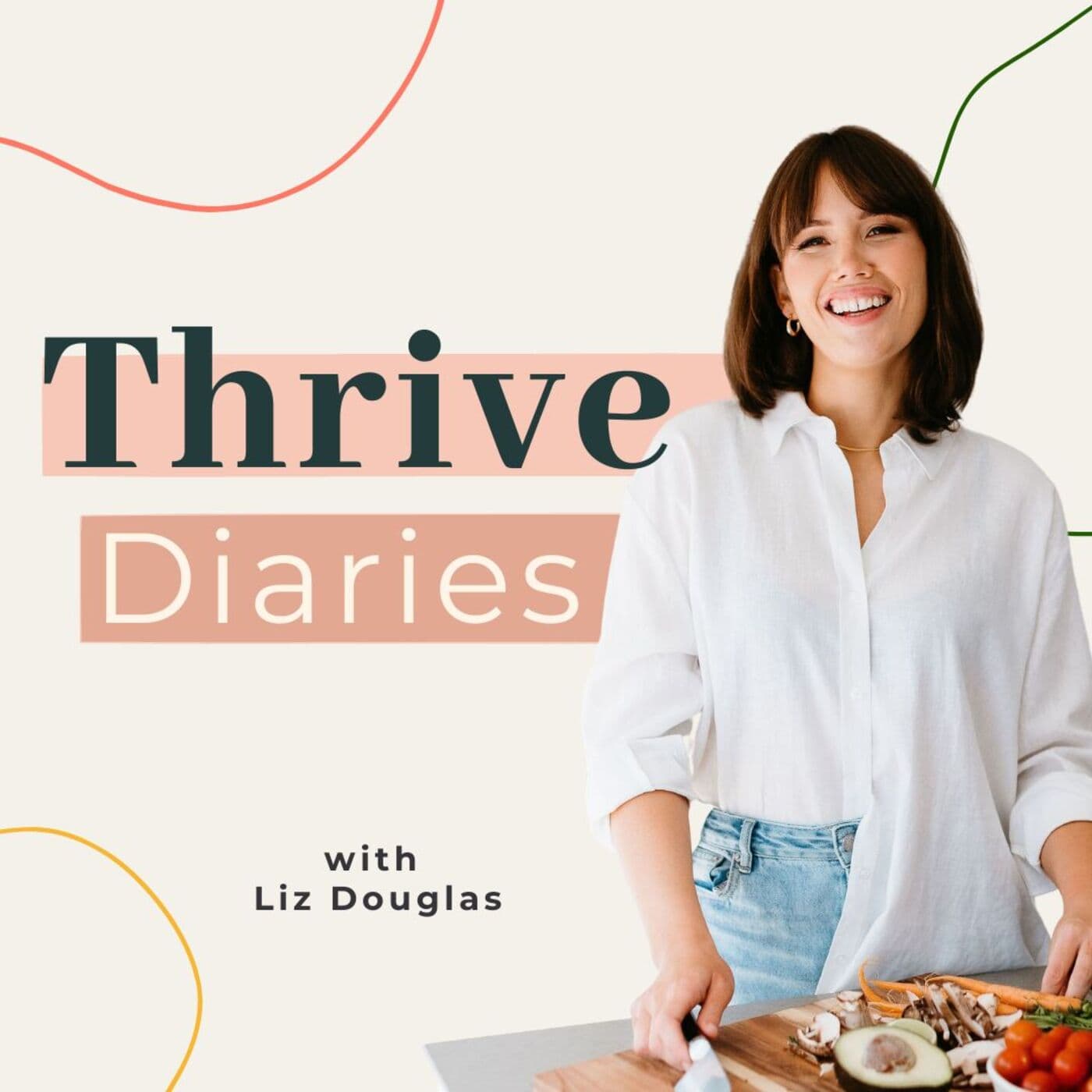 Thrive Diaries - Podcasts