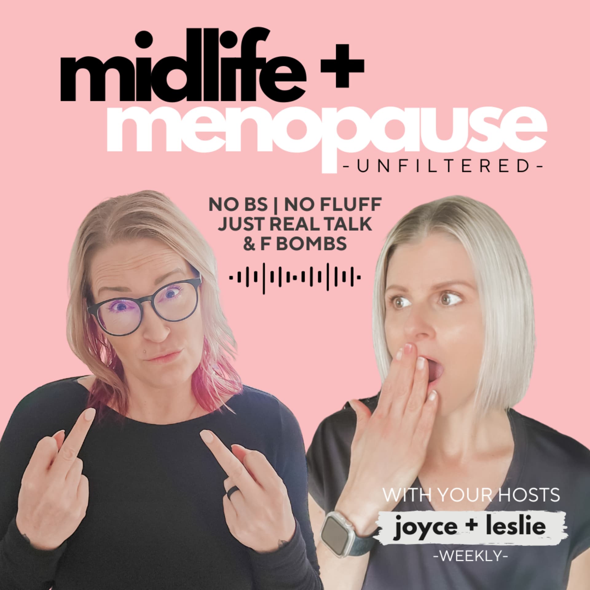 Midlife + Menopause Unfiltered - Podcasts