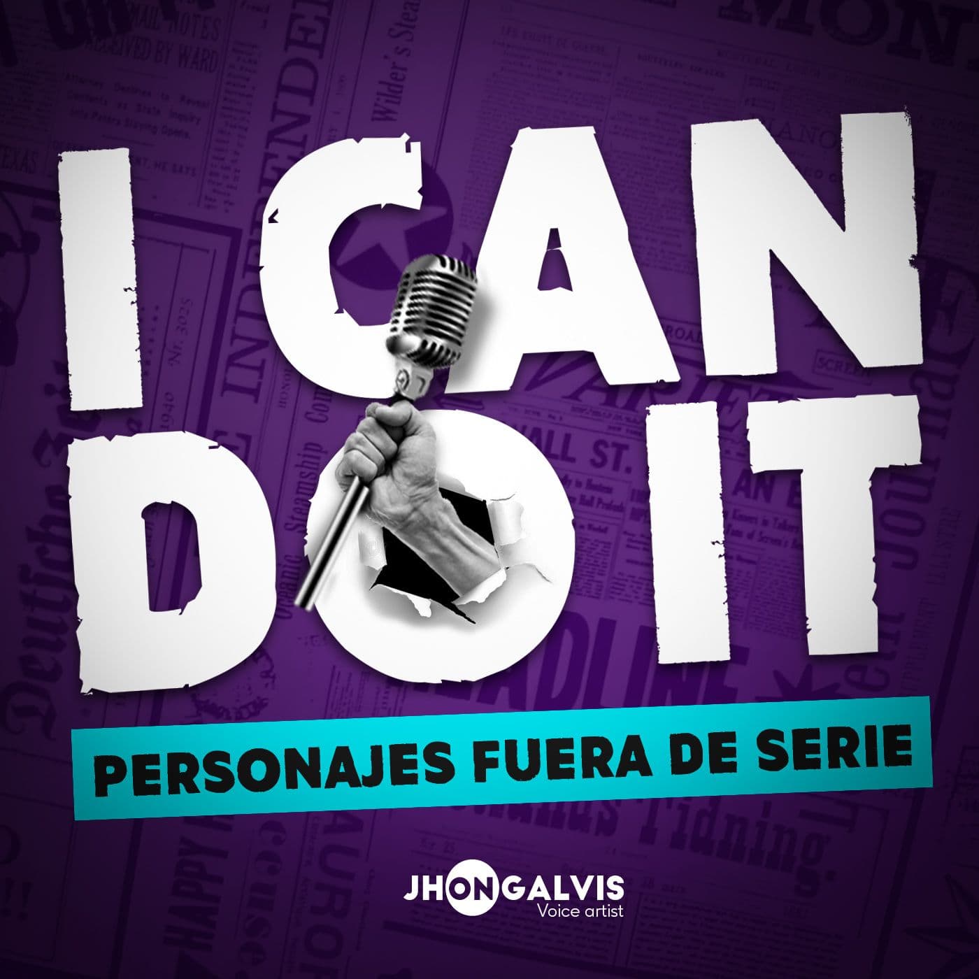 I CAN DO IT Personajes fuera de serie - Podcasts