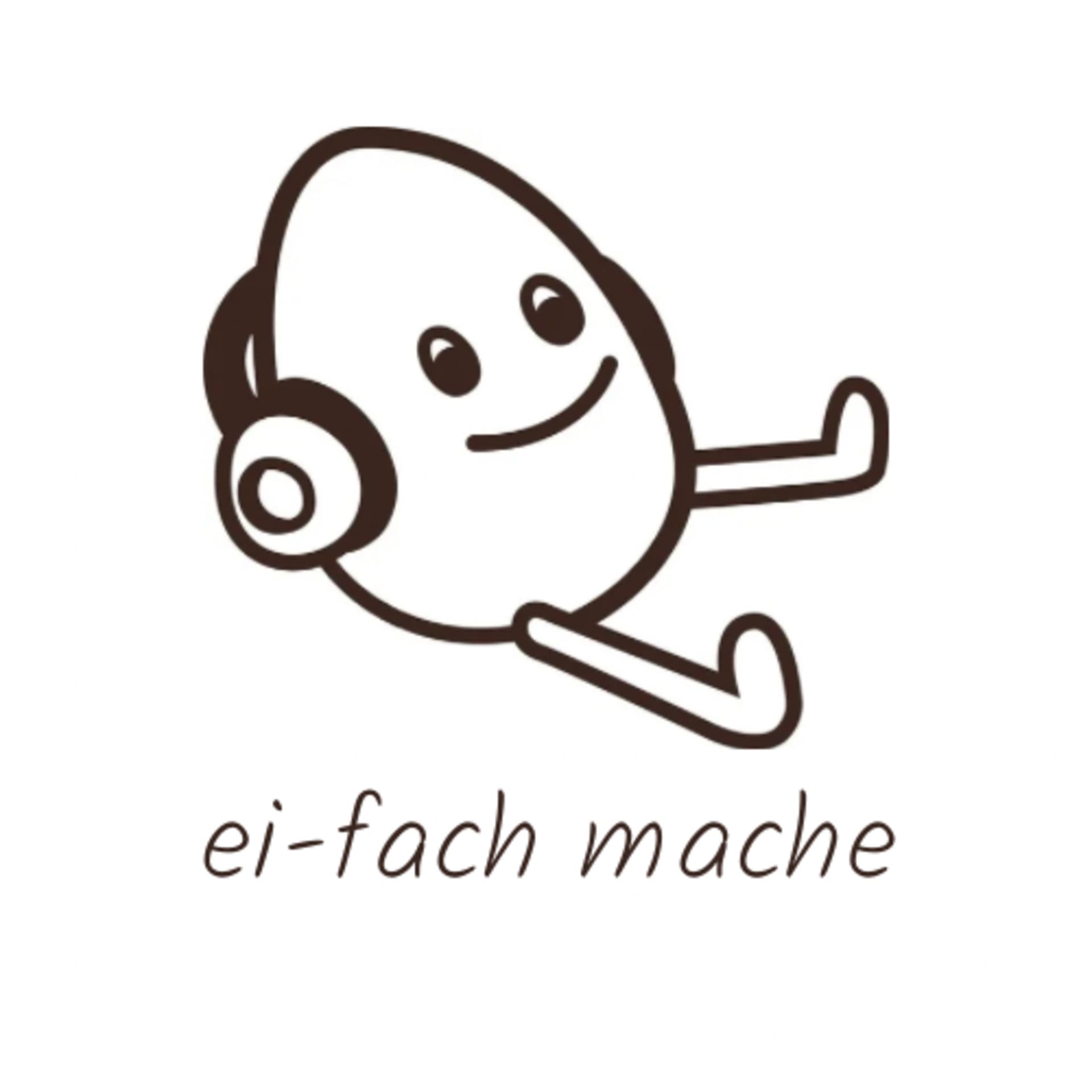 ei-fach mache - Podcasts