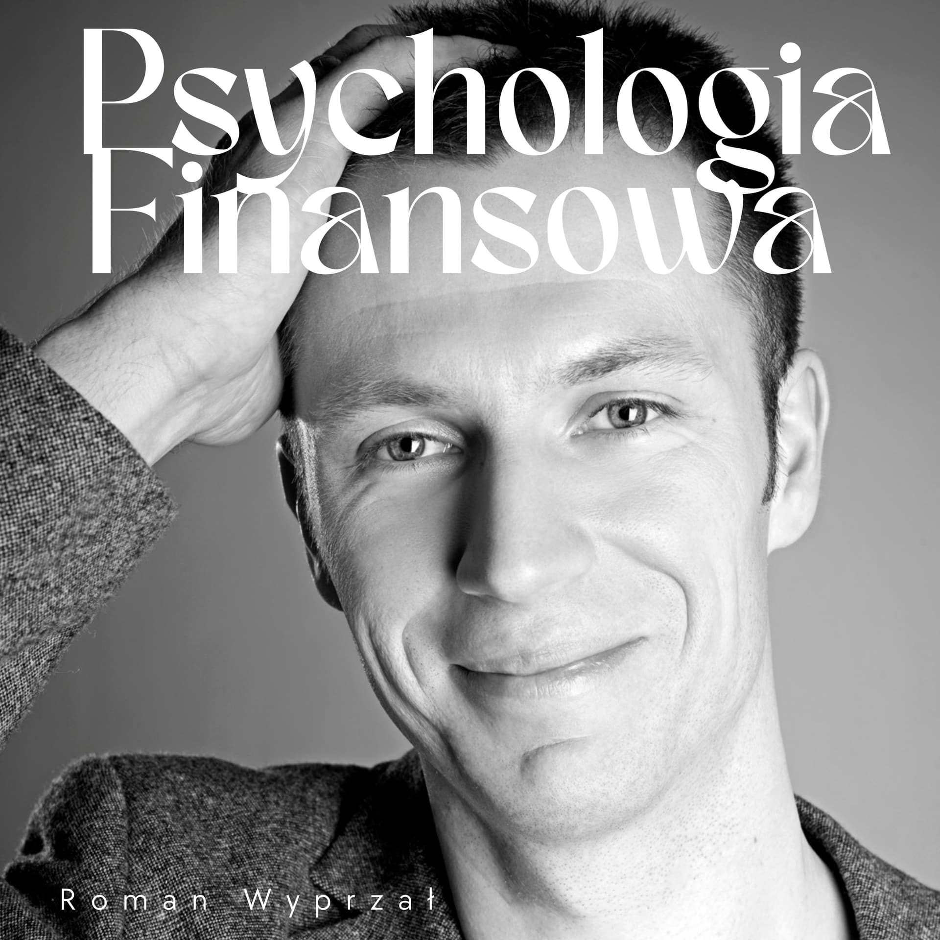 Psychologia finansowa - Podcasts