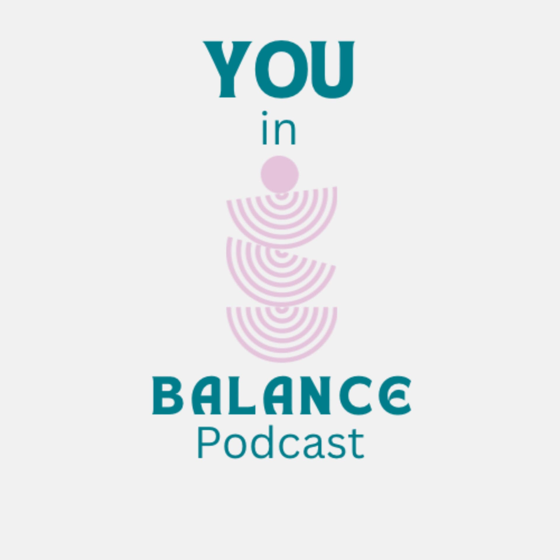 YOU in Balance - Podcasts