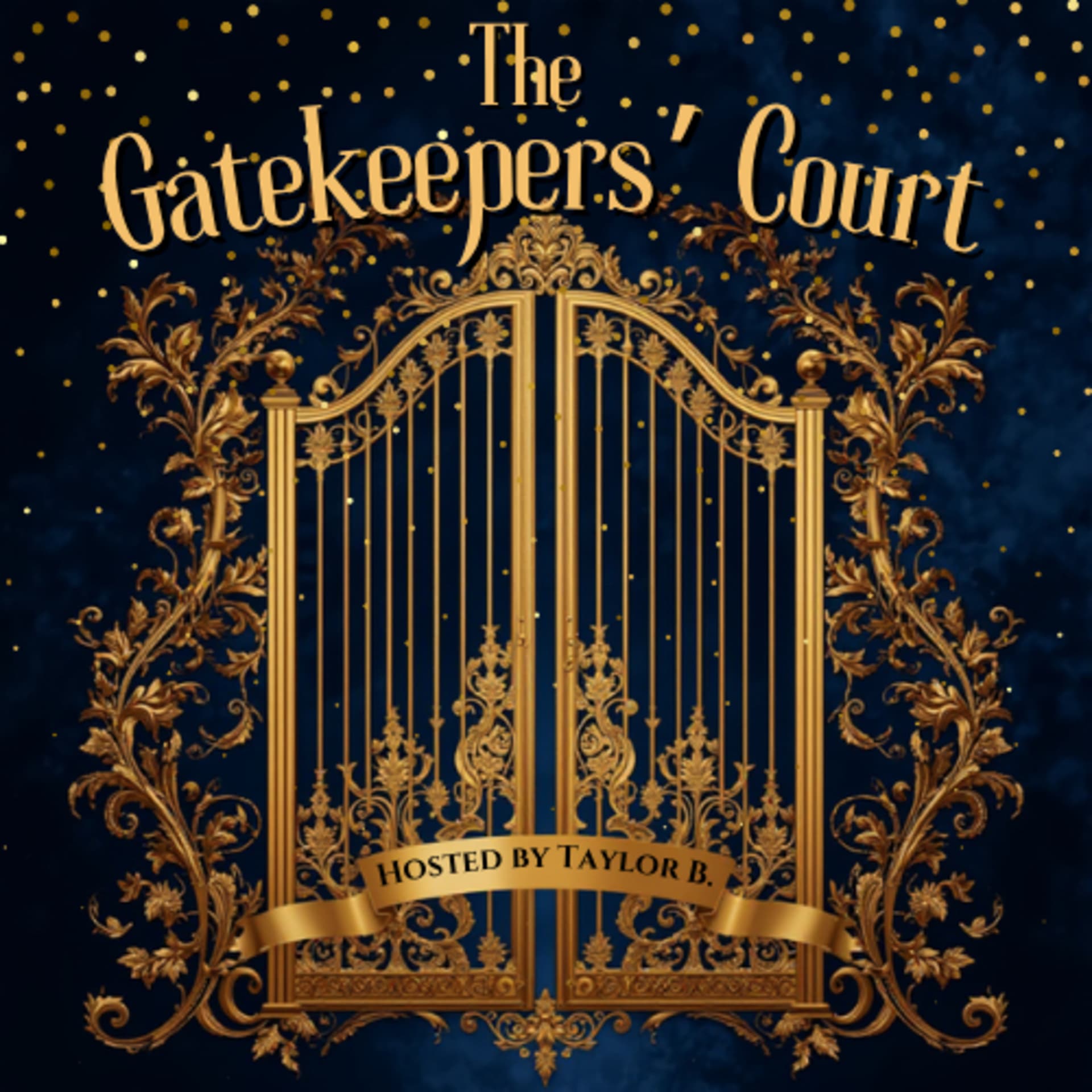 The Gatekeepers’ Court