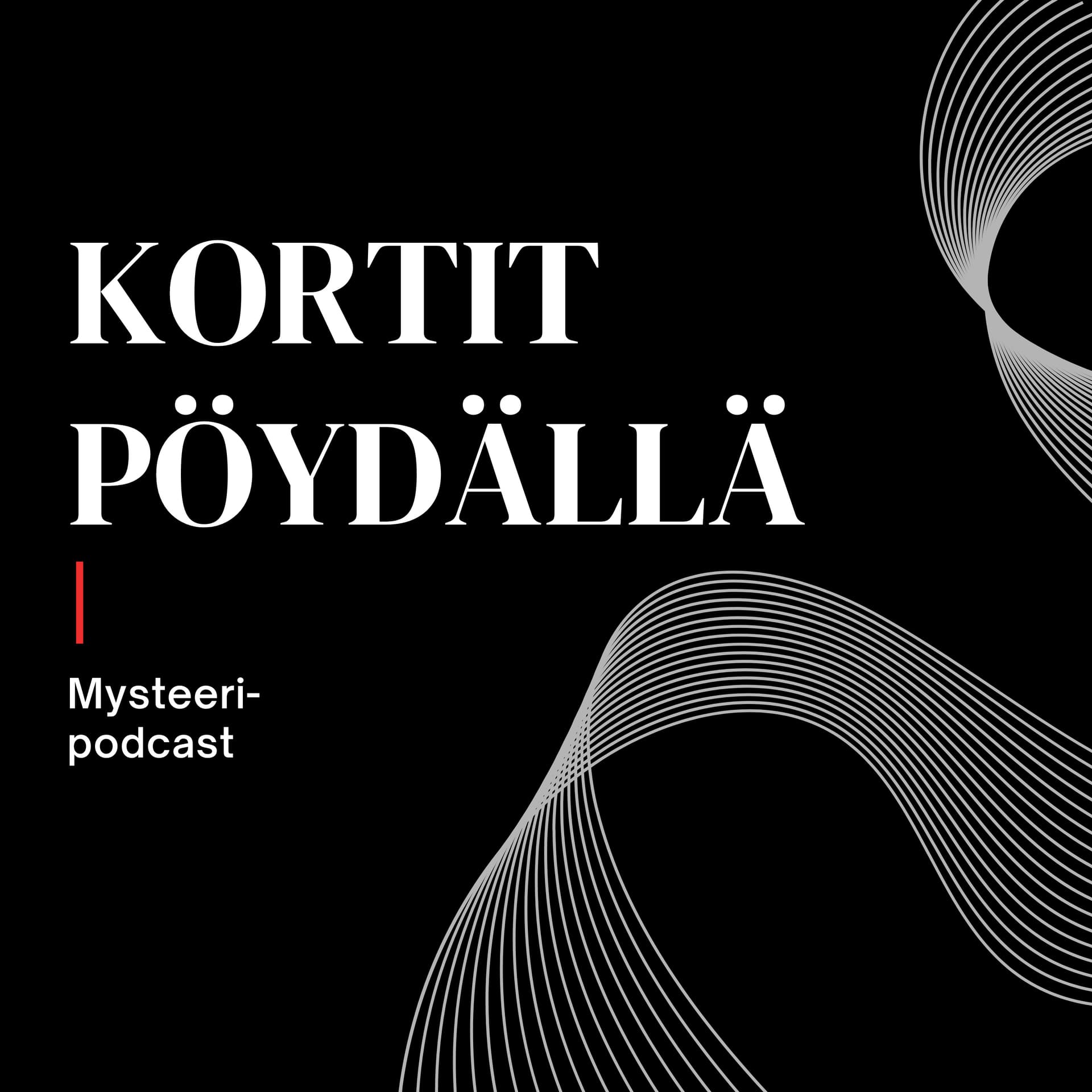 Kortit Pöydällä - mysteeripodcast - Podcasts
