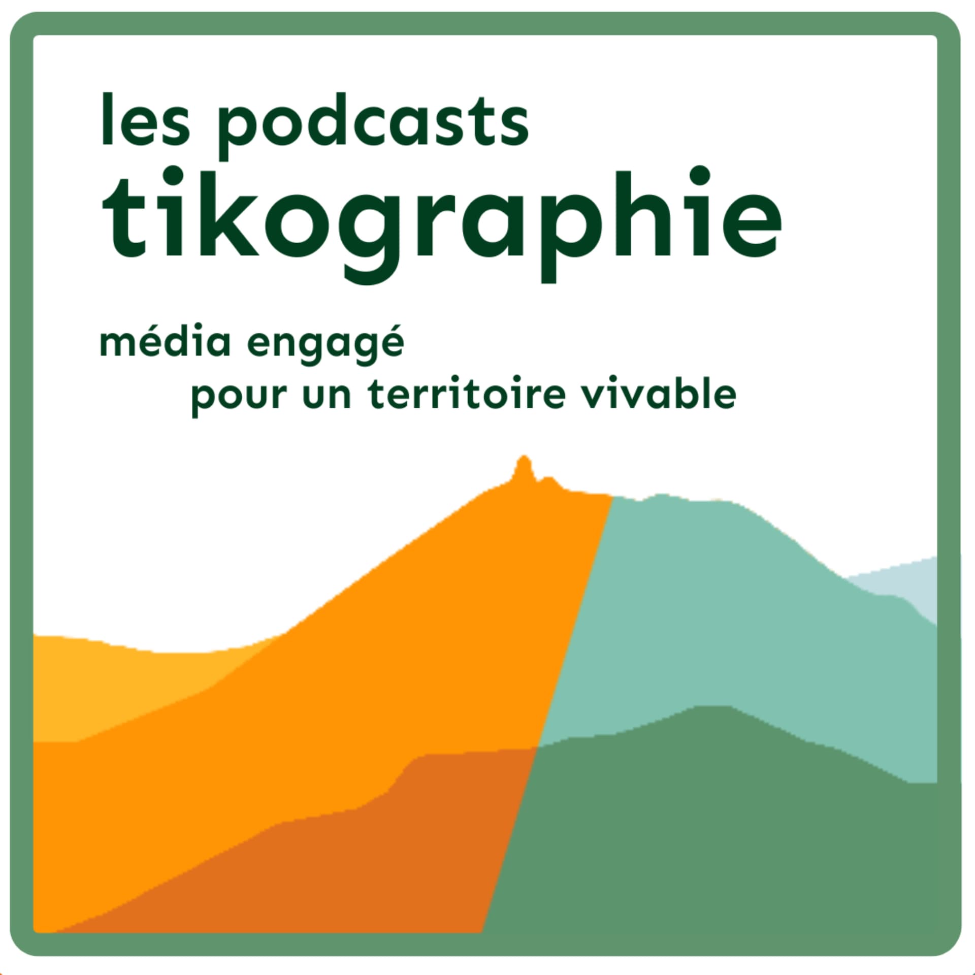 Les podcasts Tikographie - Podcasts