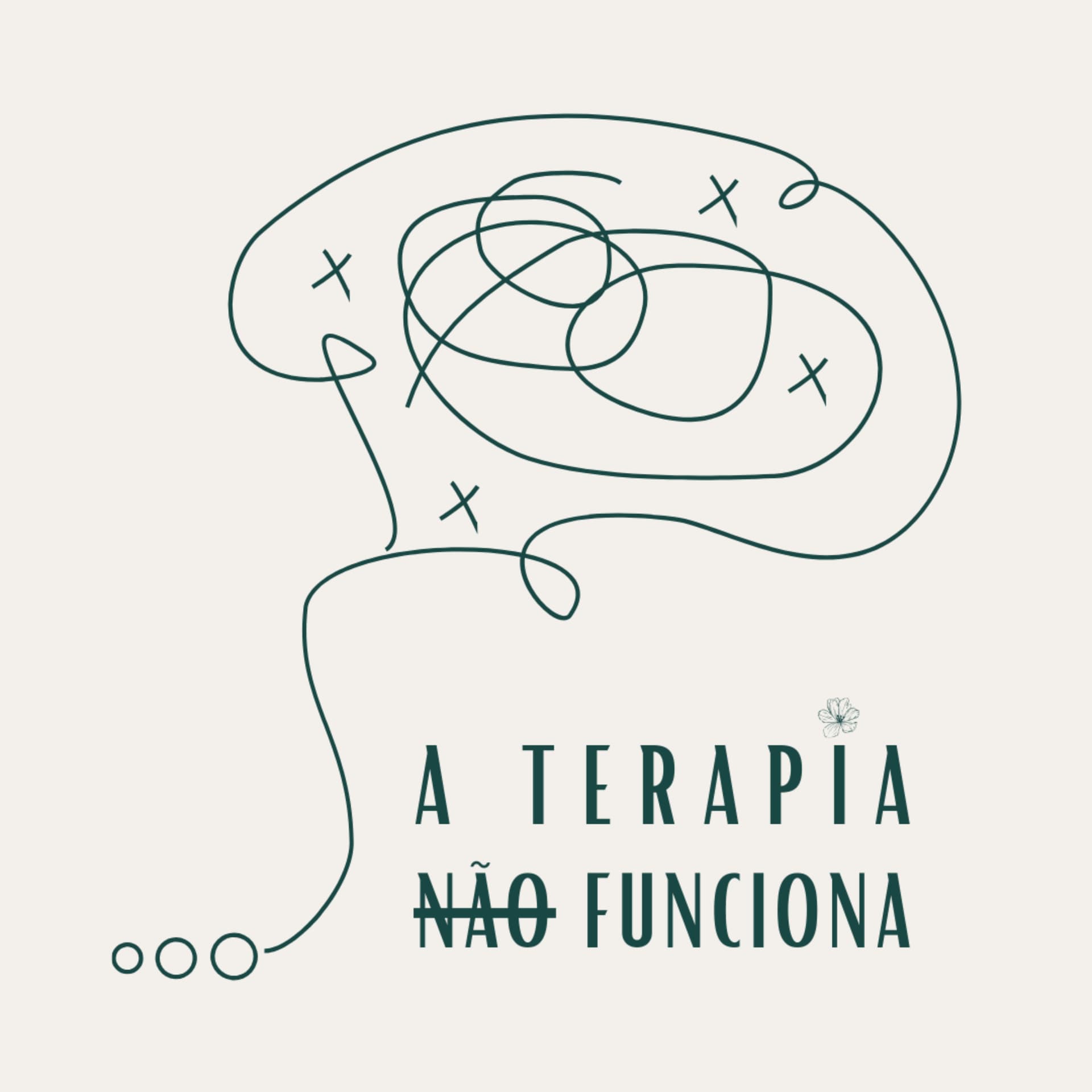 A terapia não funciona - Podcasts