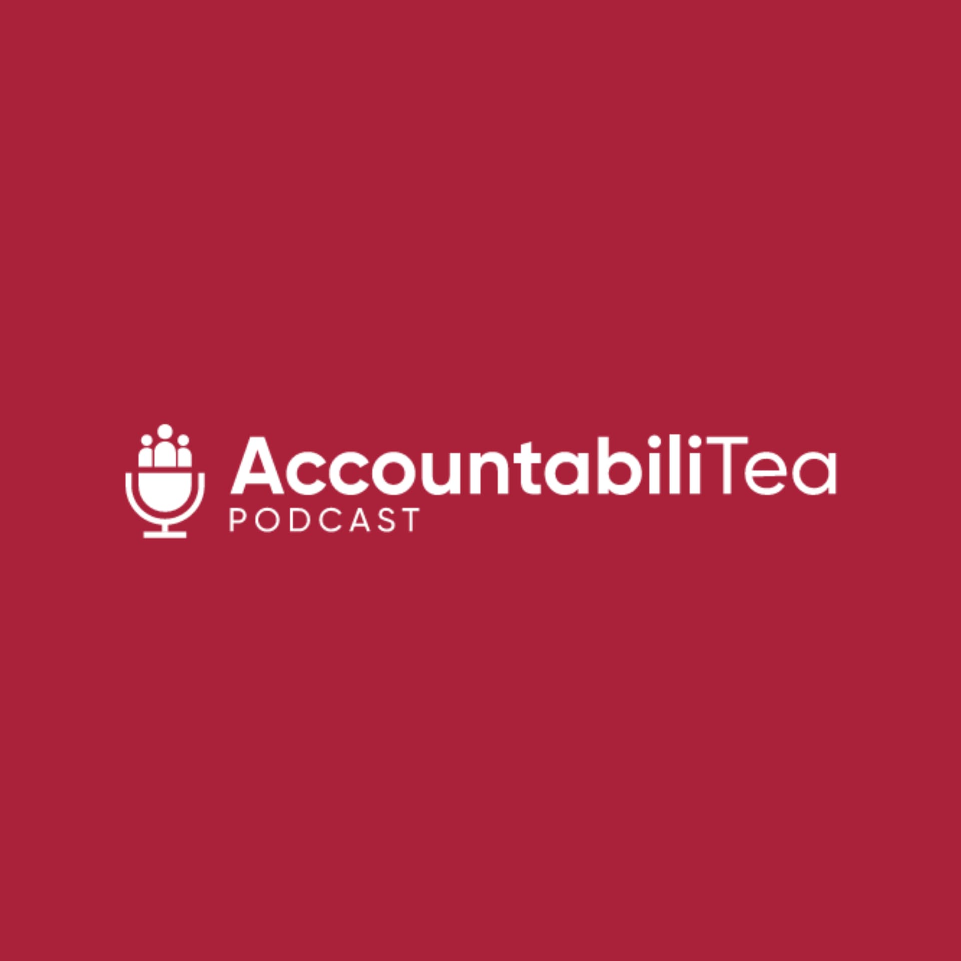 AccountabiliTea Podcast - Podcasts
