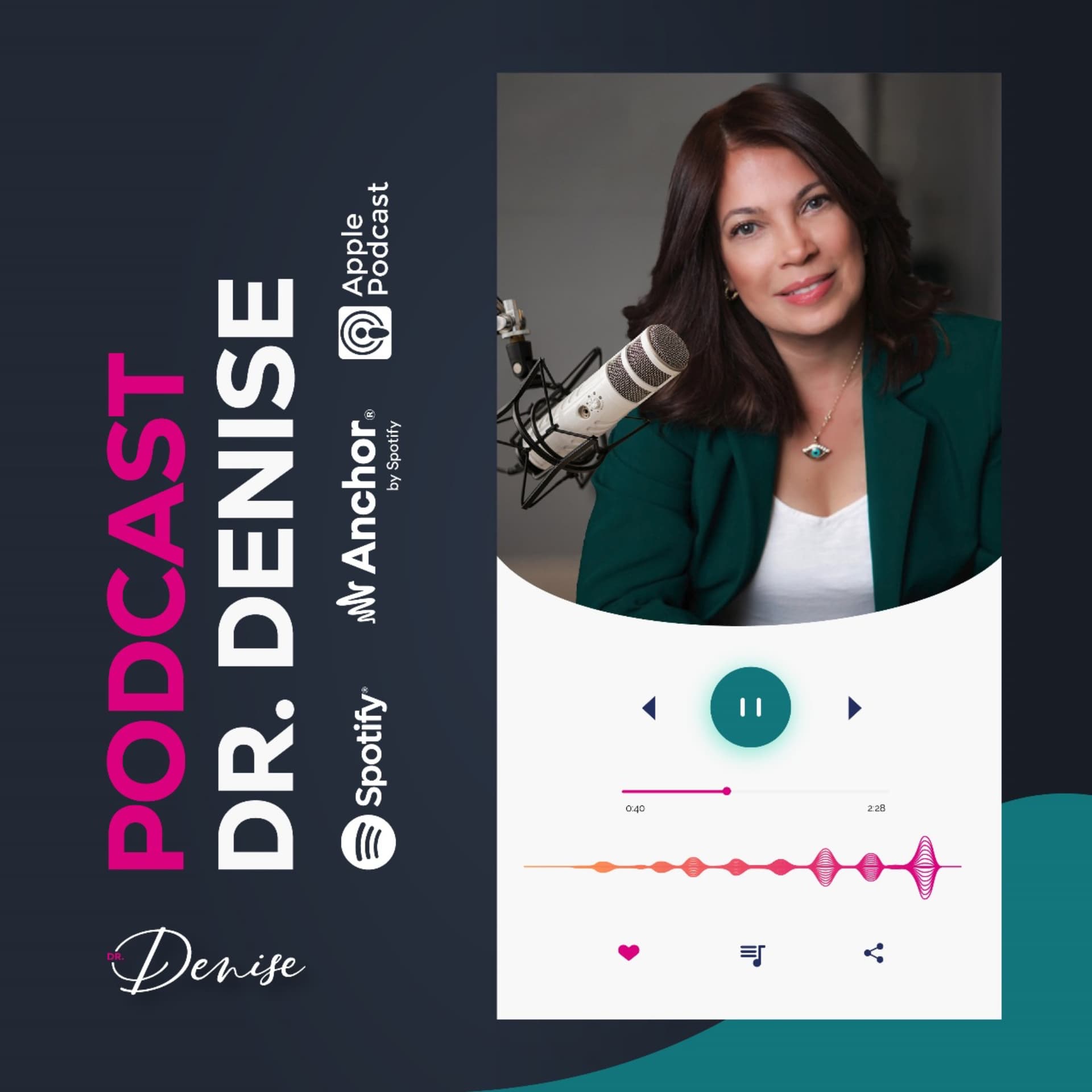 Dr. Denise - Podcasts