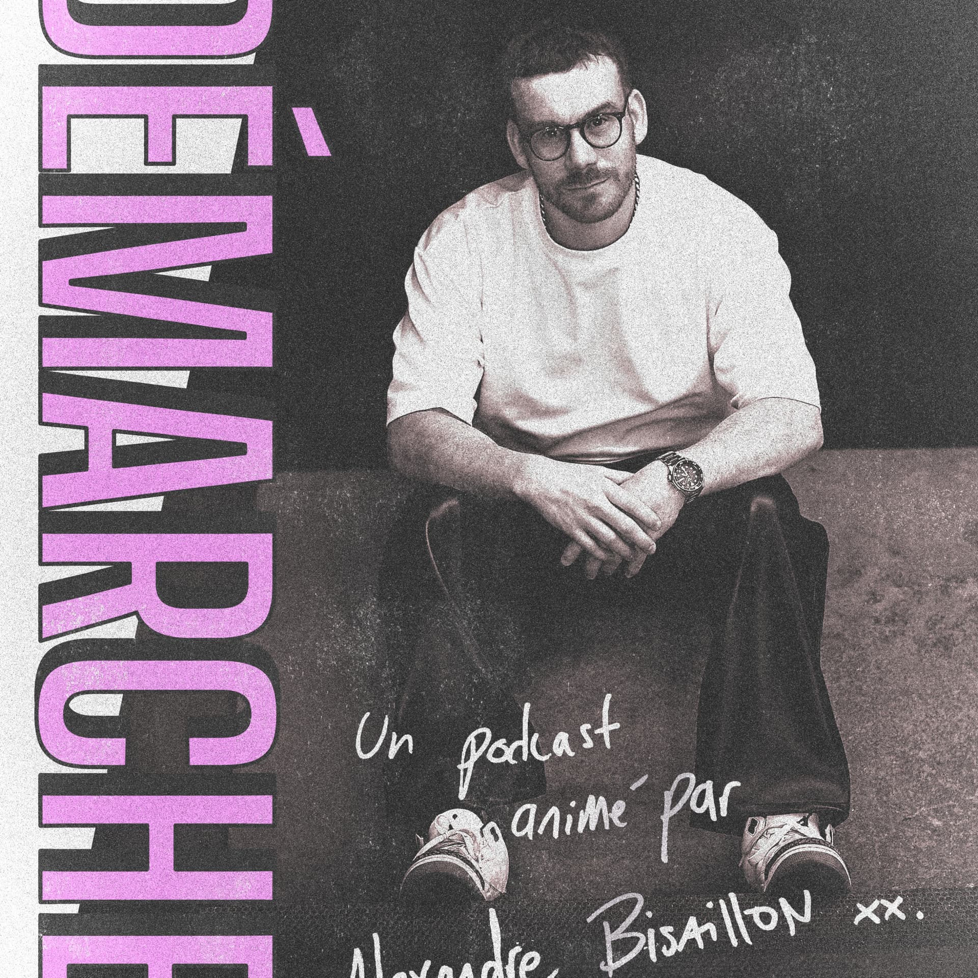 DÉMARCHES - Podcasts