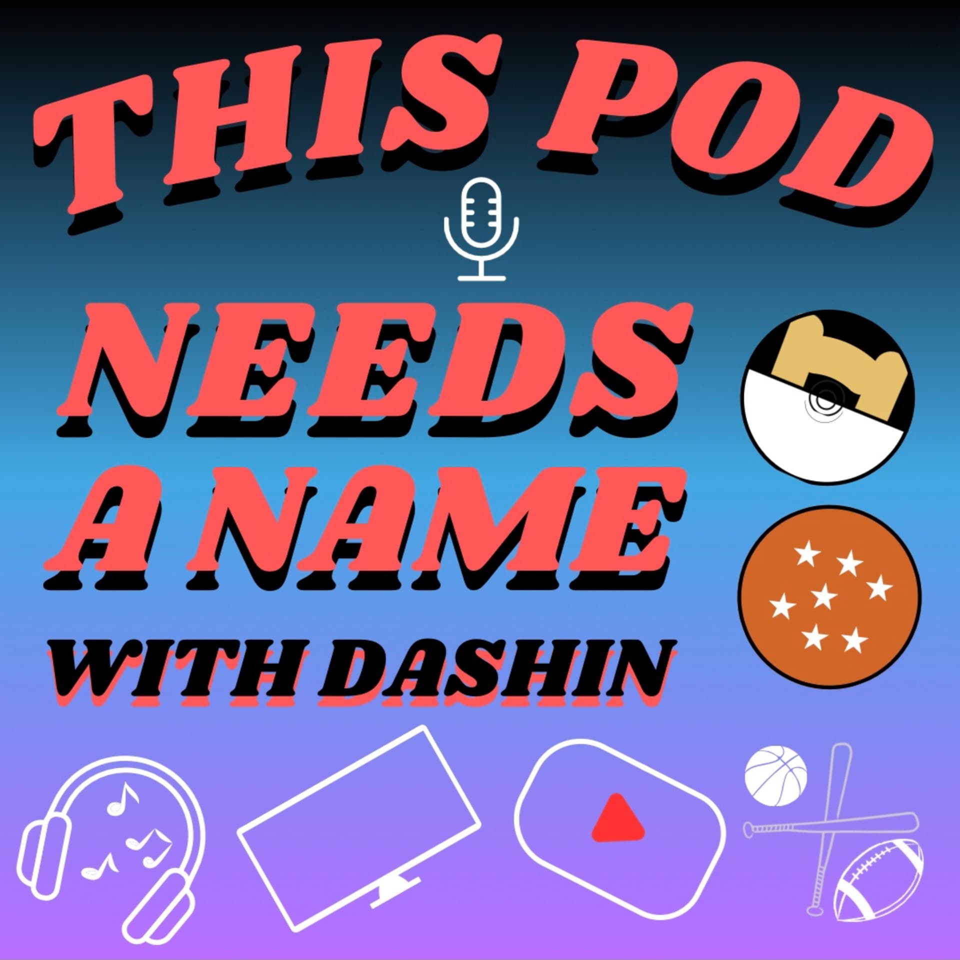 This Pod Needs A Name - Podcasts