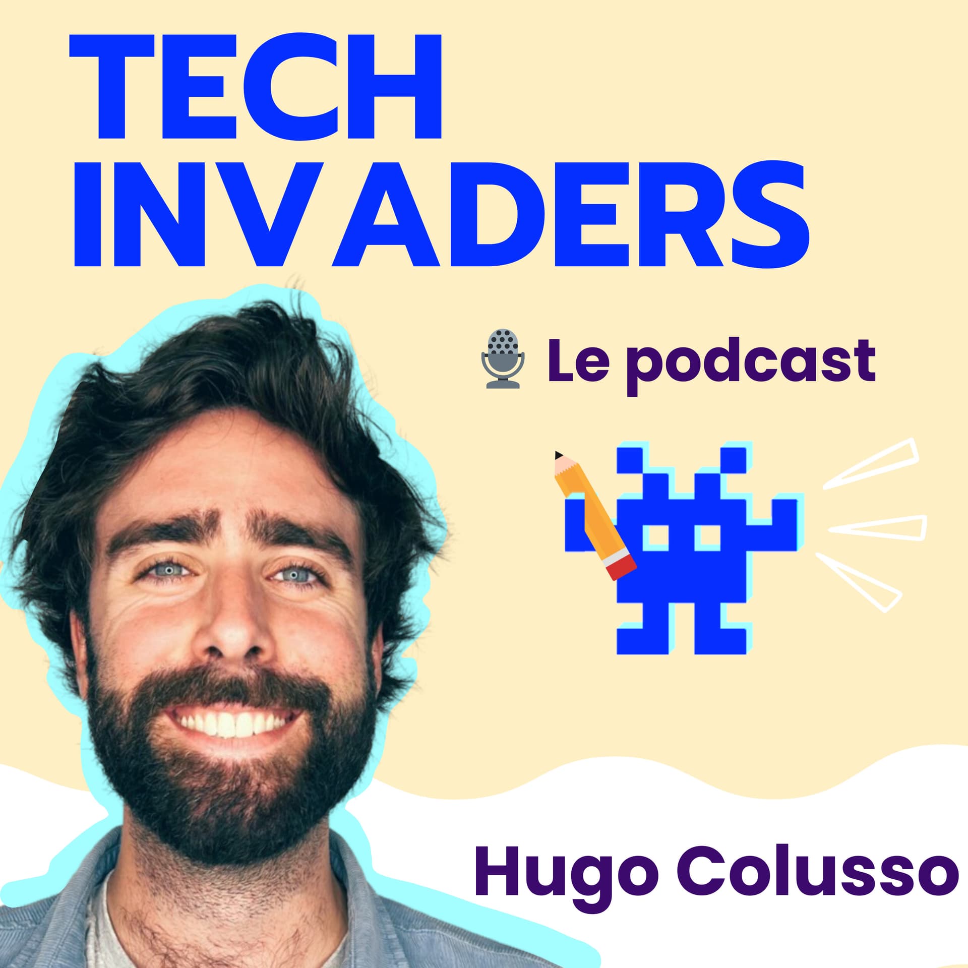 Tech Invaders - Podcasts