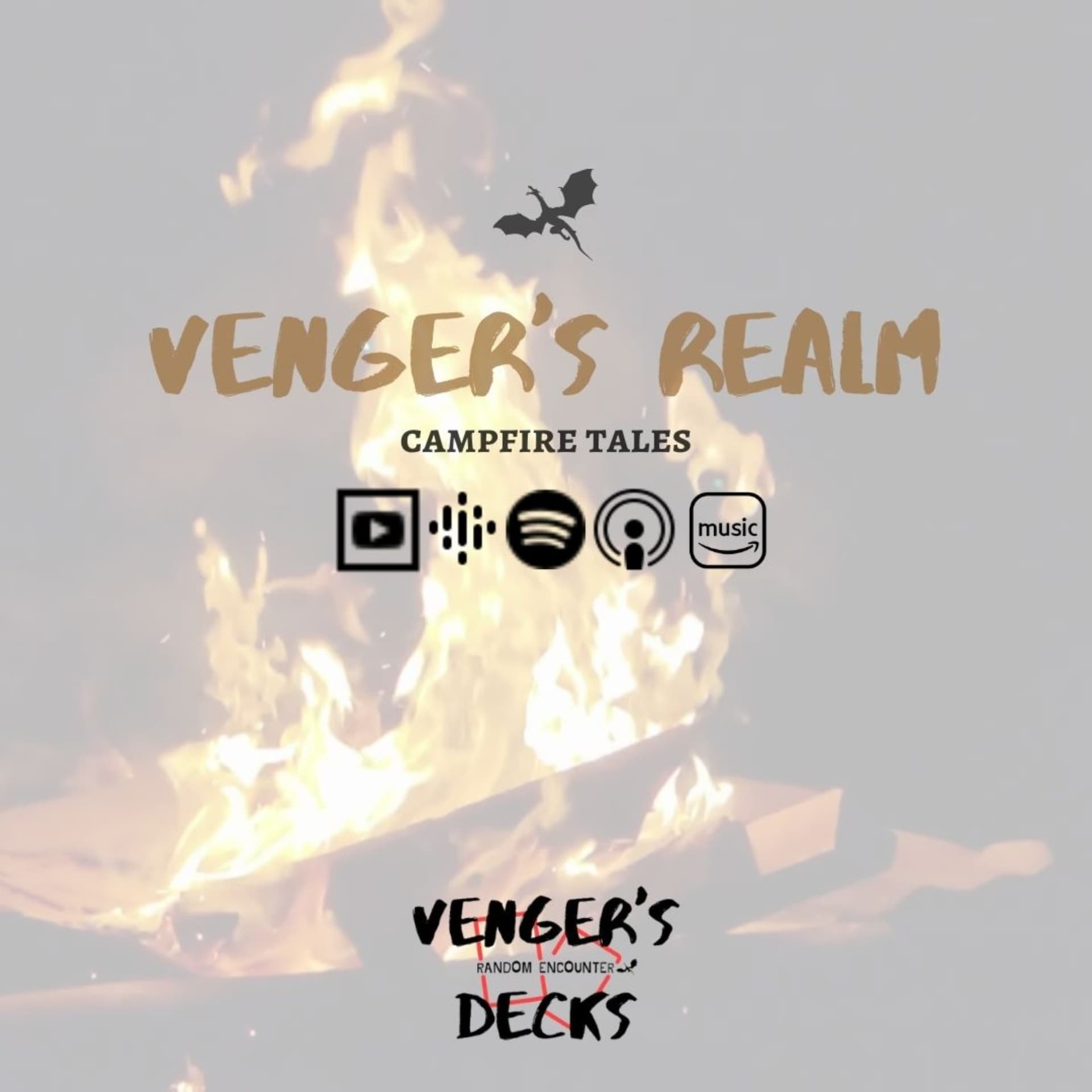 Venger's Realm: Campfire Tales - Podcasts