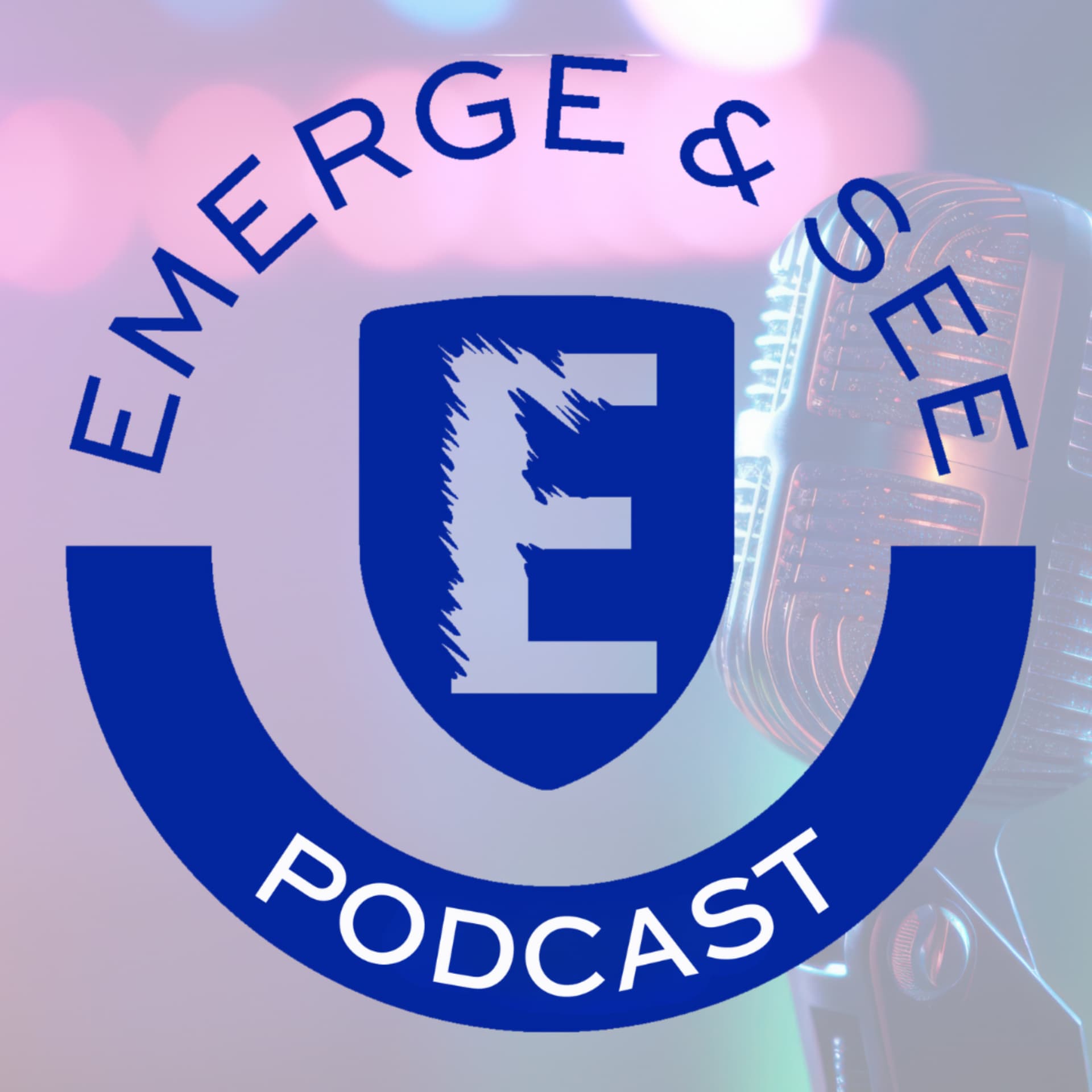 Emerge and See Podcast - Podcasts