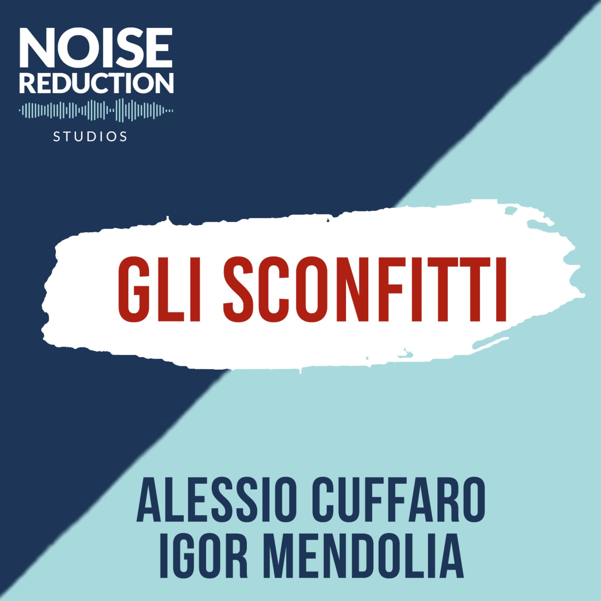 Gli sconfitti - Podcasts
