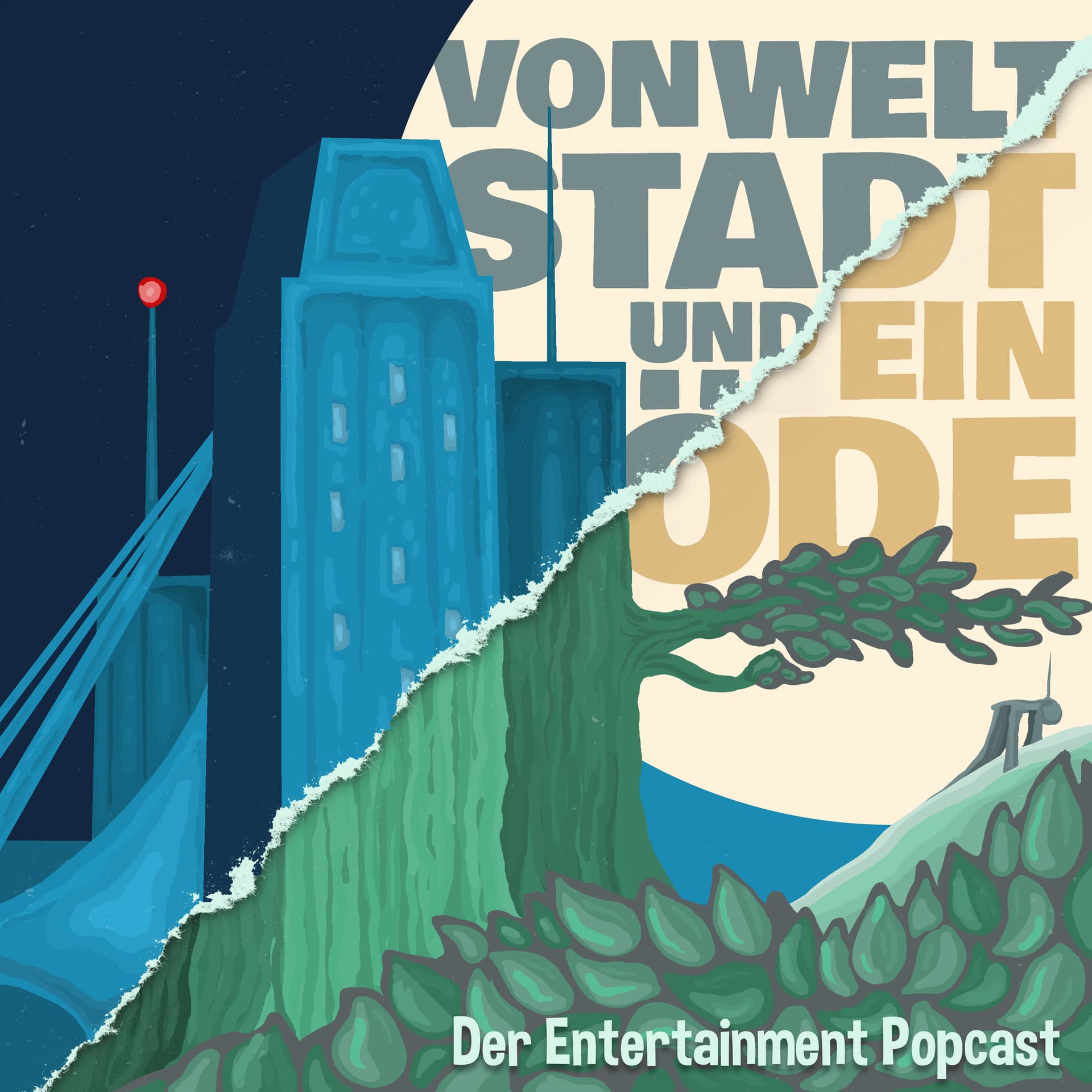 Von Weltstadt und Einöde - Podcasts