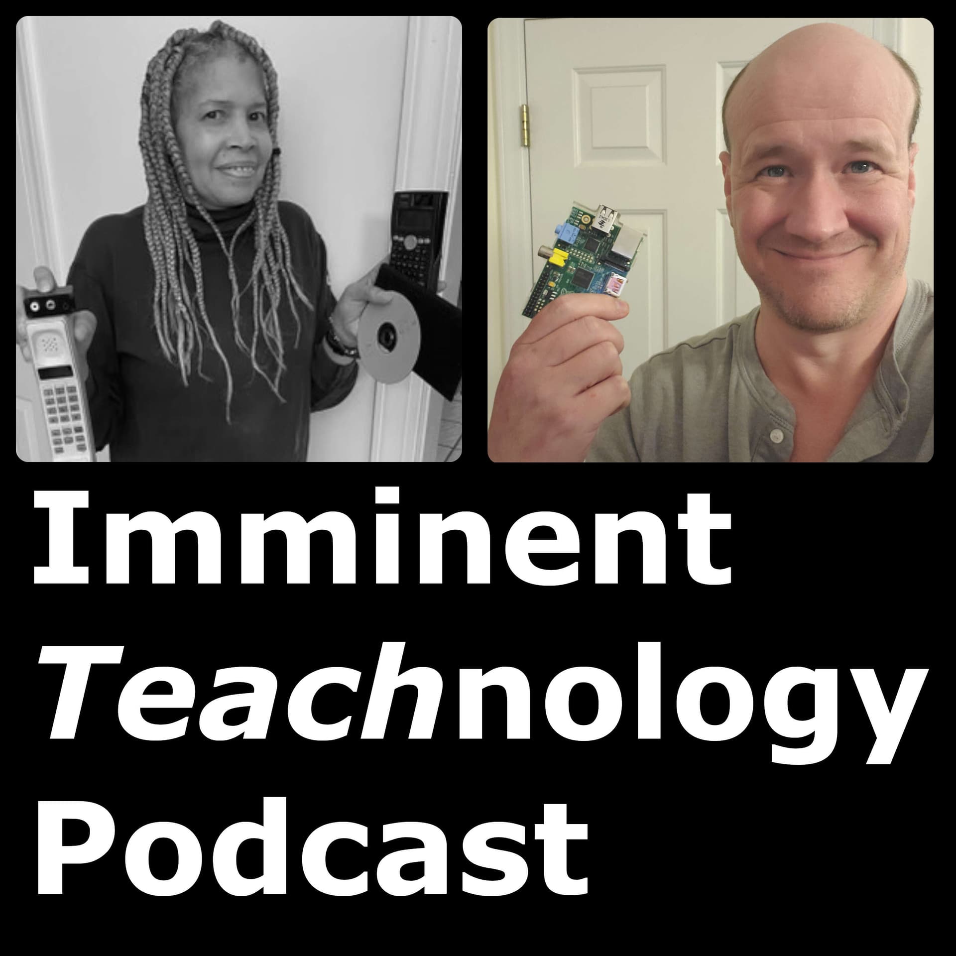 Imminent Teachnology - Podcasts