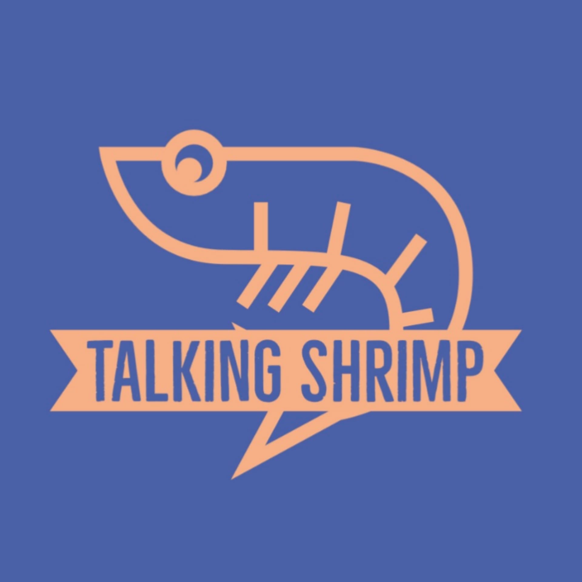 Talking Shrimp Podcast - Podcasts