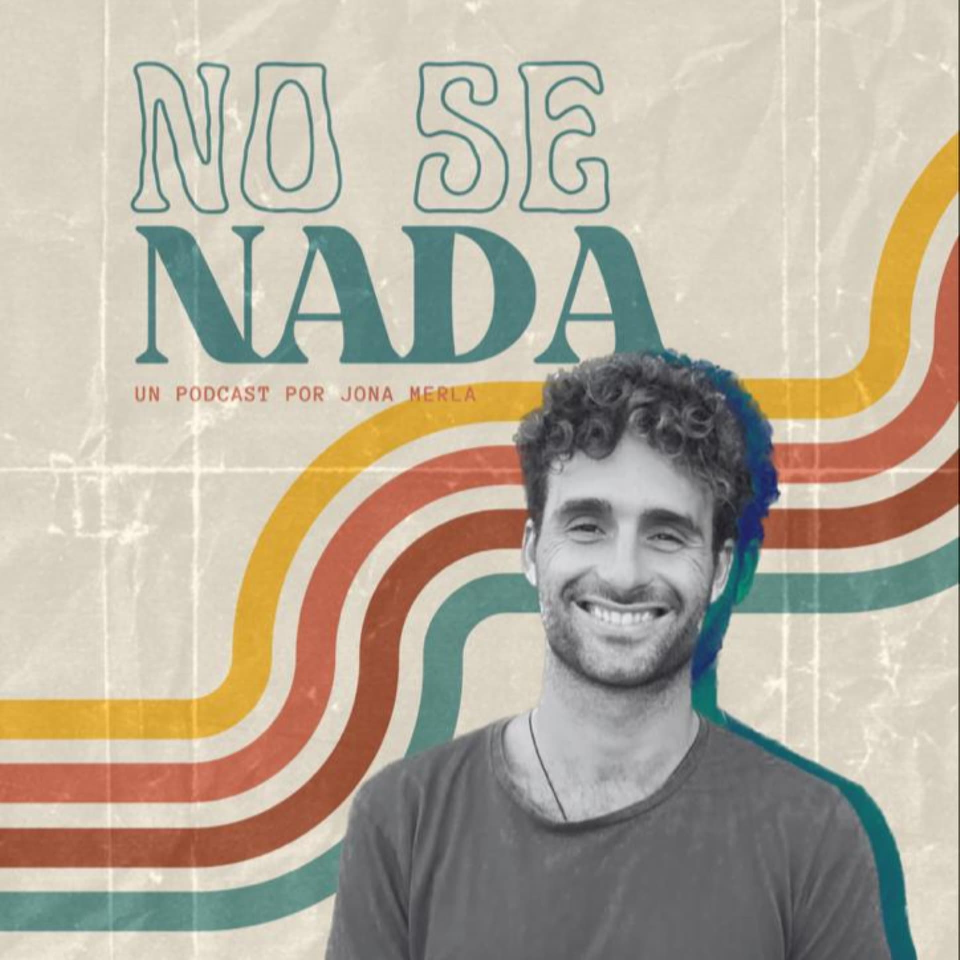 No se nada - Podcasts