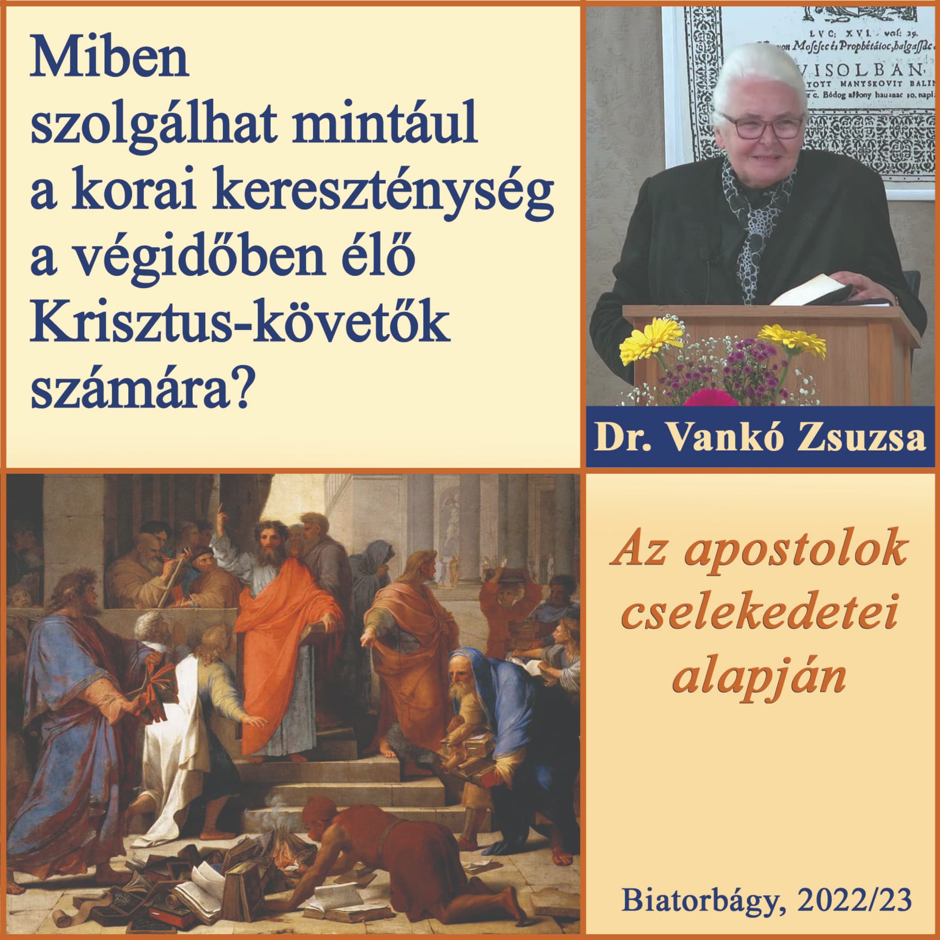 Miben szolgálhat mintául a korai kereszténység a végidőben élő Krisztus-követők számára? (ApCsel) - Podcasts