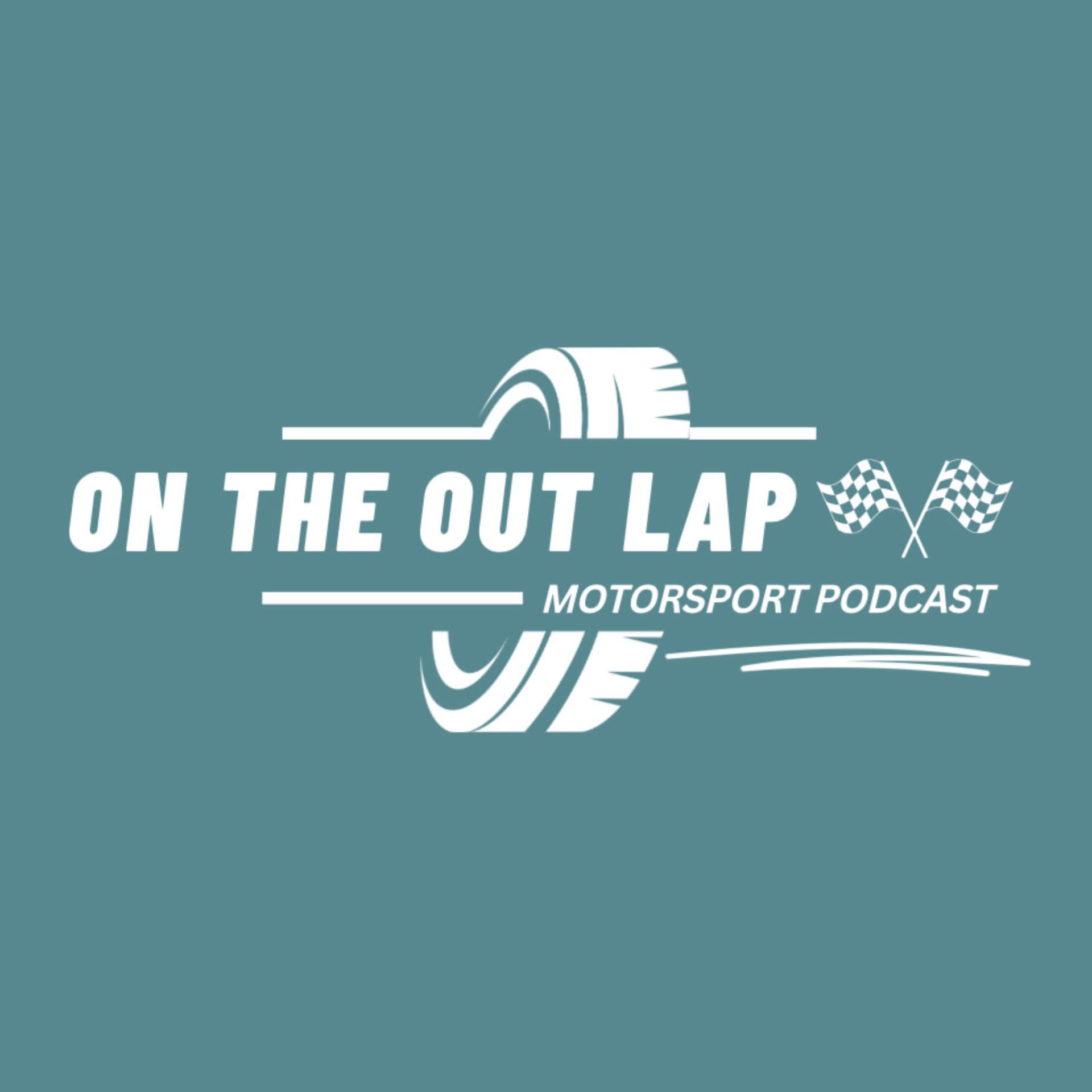On The Out Lap - Podcasts