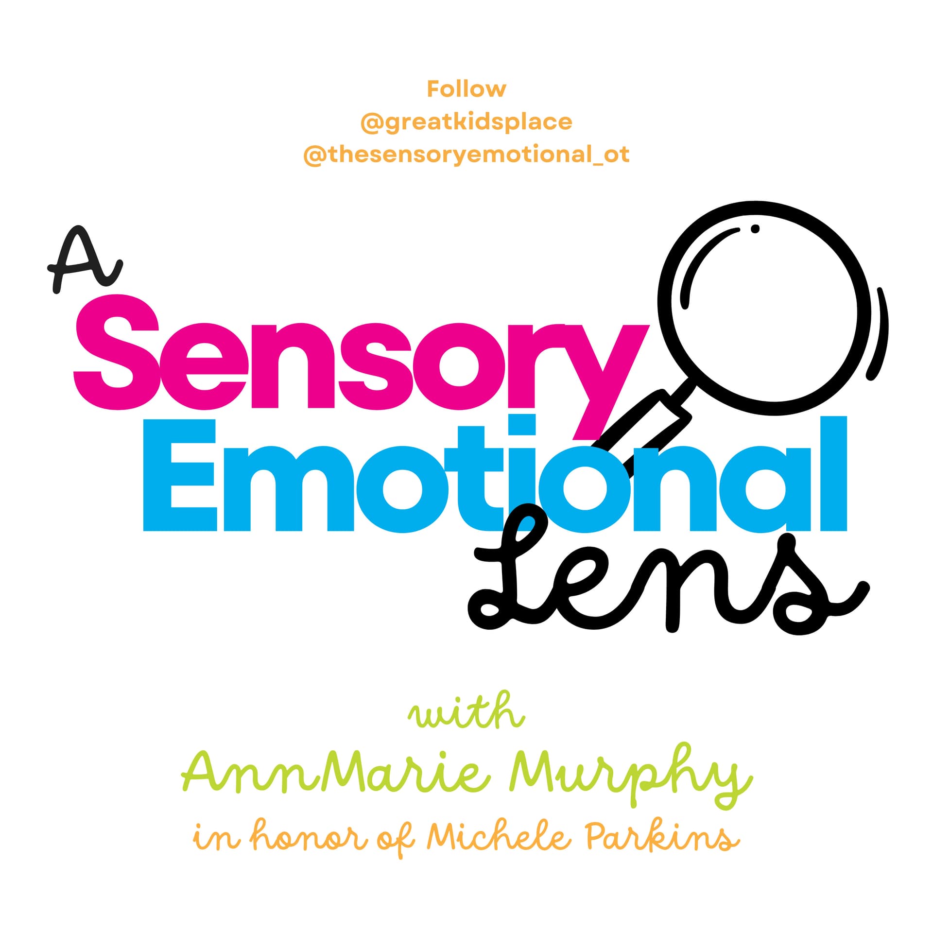 A Sensory Emotional Lens - Podcasts