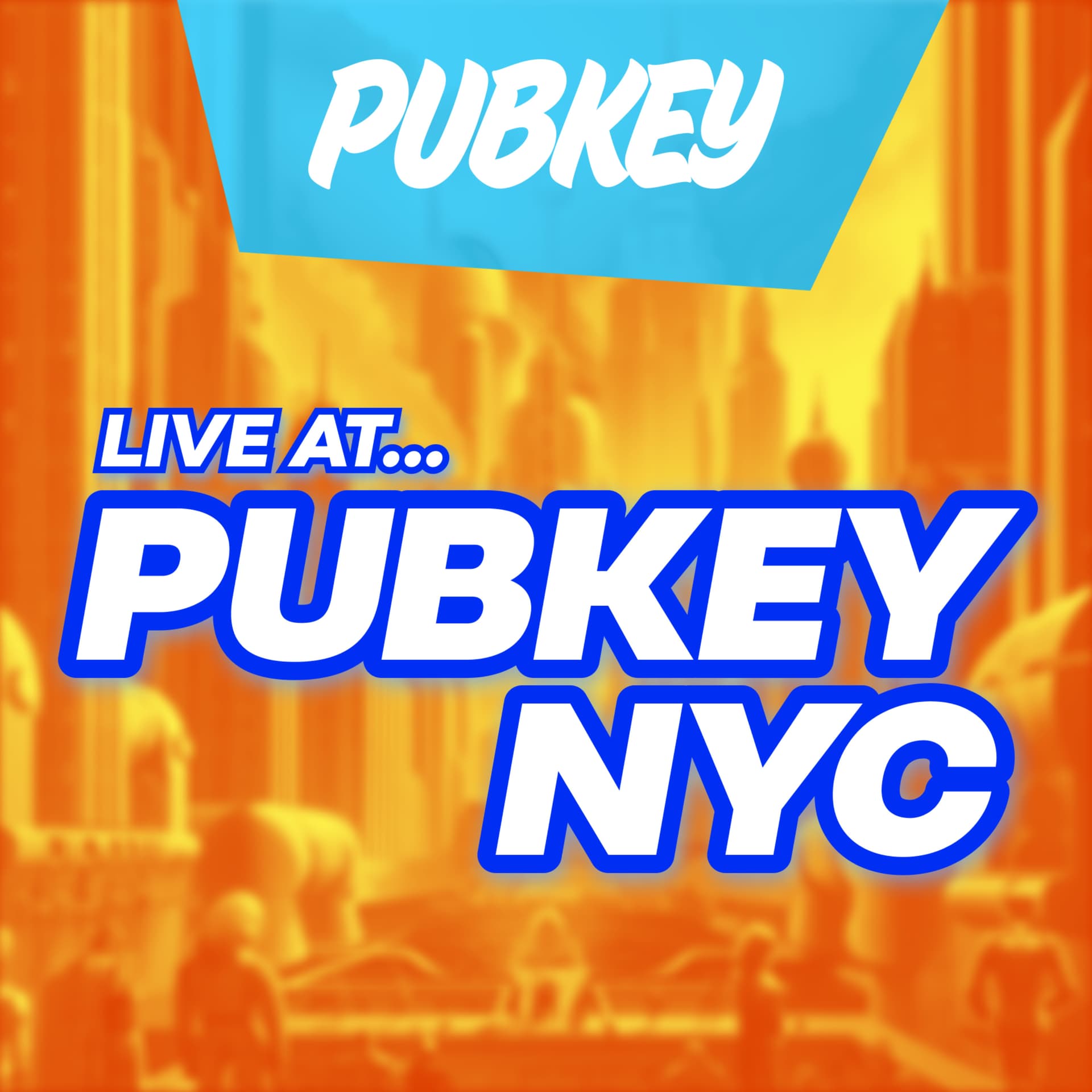 Live at PubKey NYC