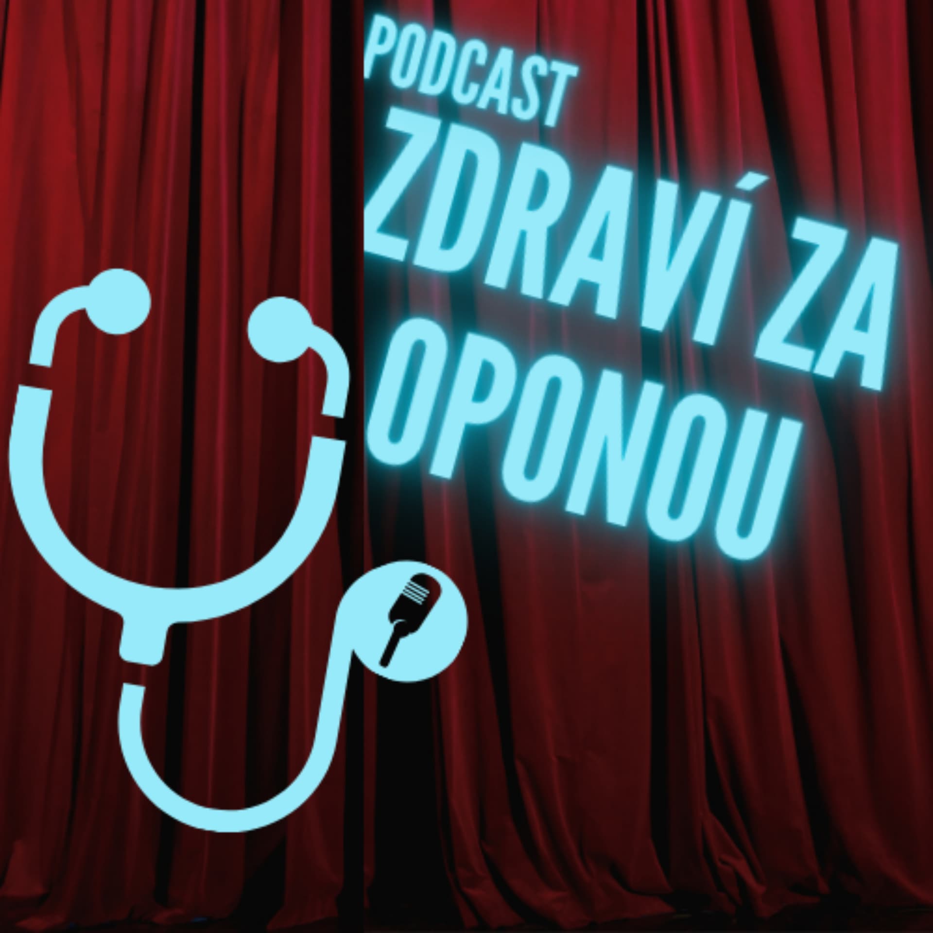 Zdraví za oponou - Podcasts
