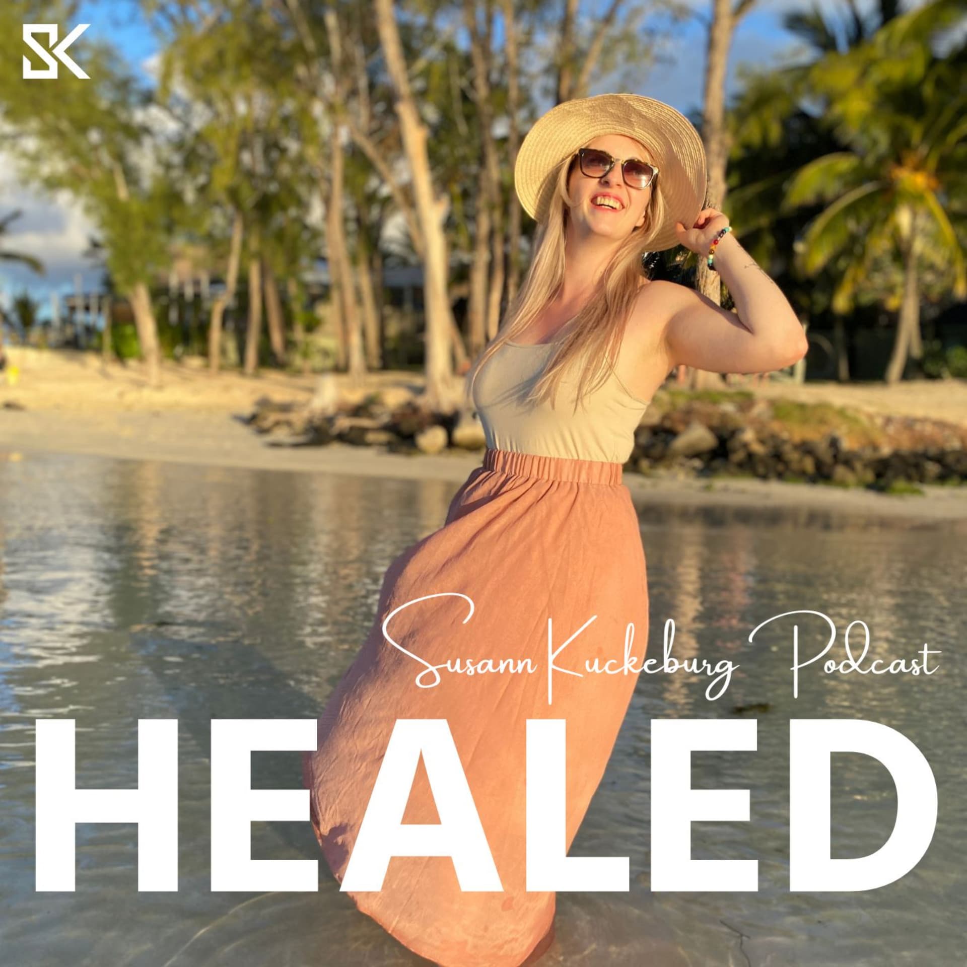 Healed - Susann Kuckeburg Podcast - Podcasts