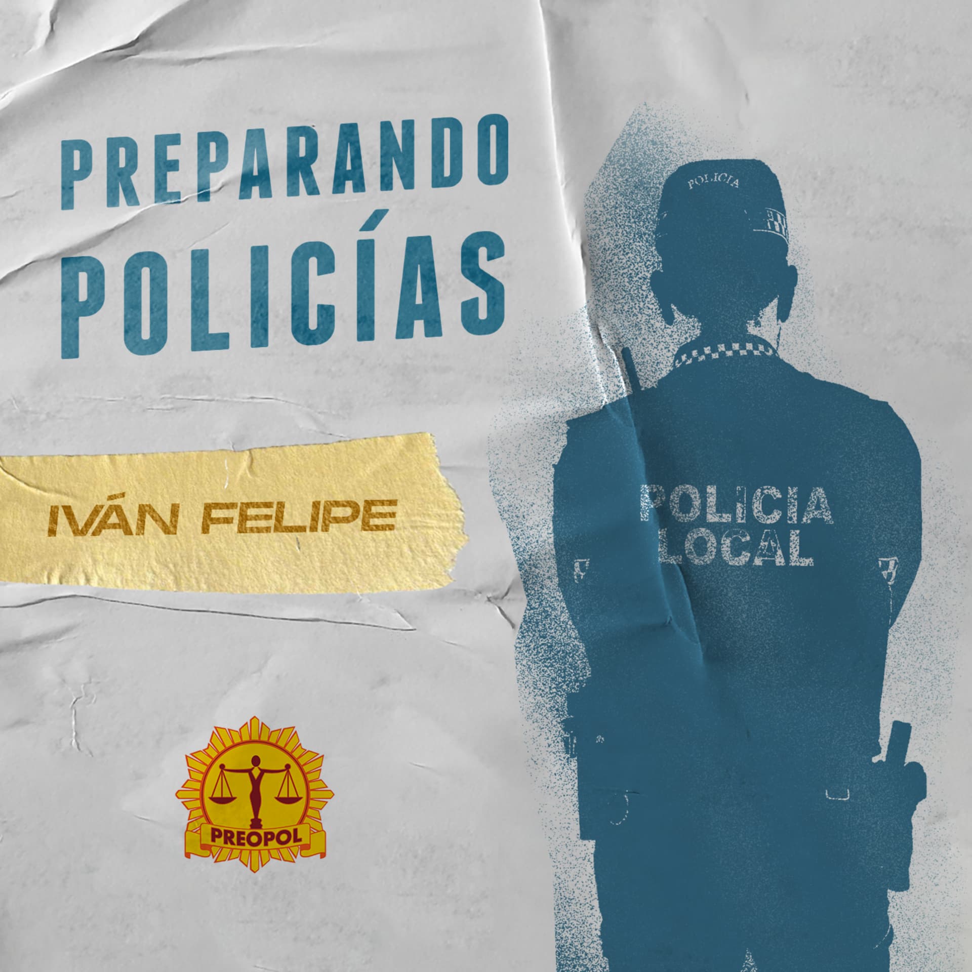 Preparando Policías - Podcasts