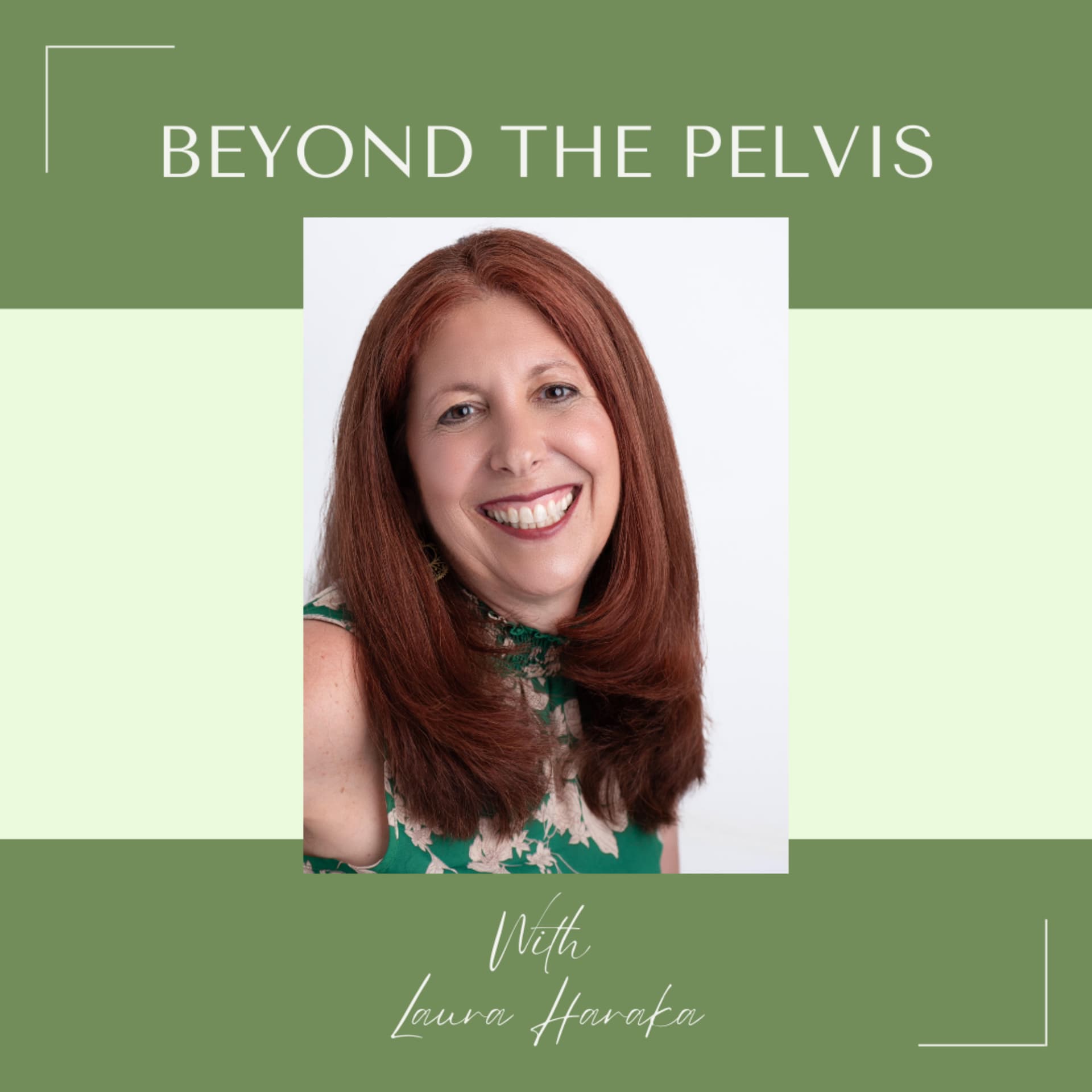 Beyond The Pelvis - Podcasts