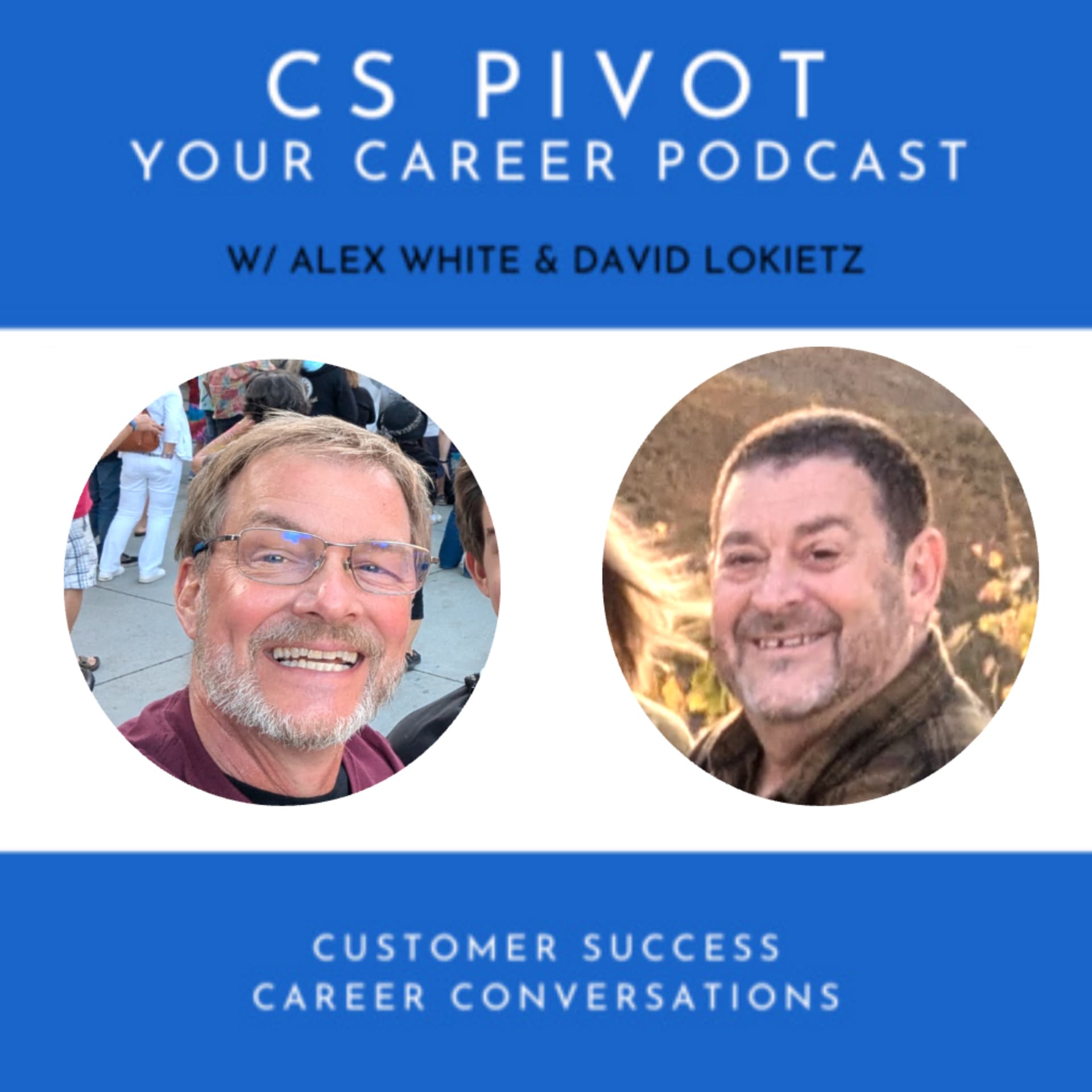 Customer Success: Pivot Your Career - Podcasts