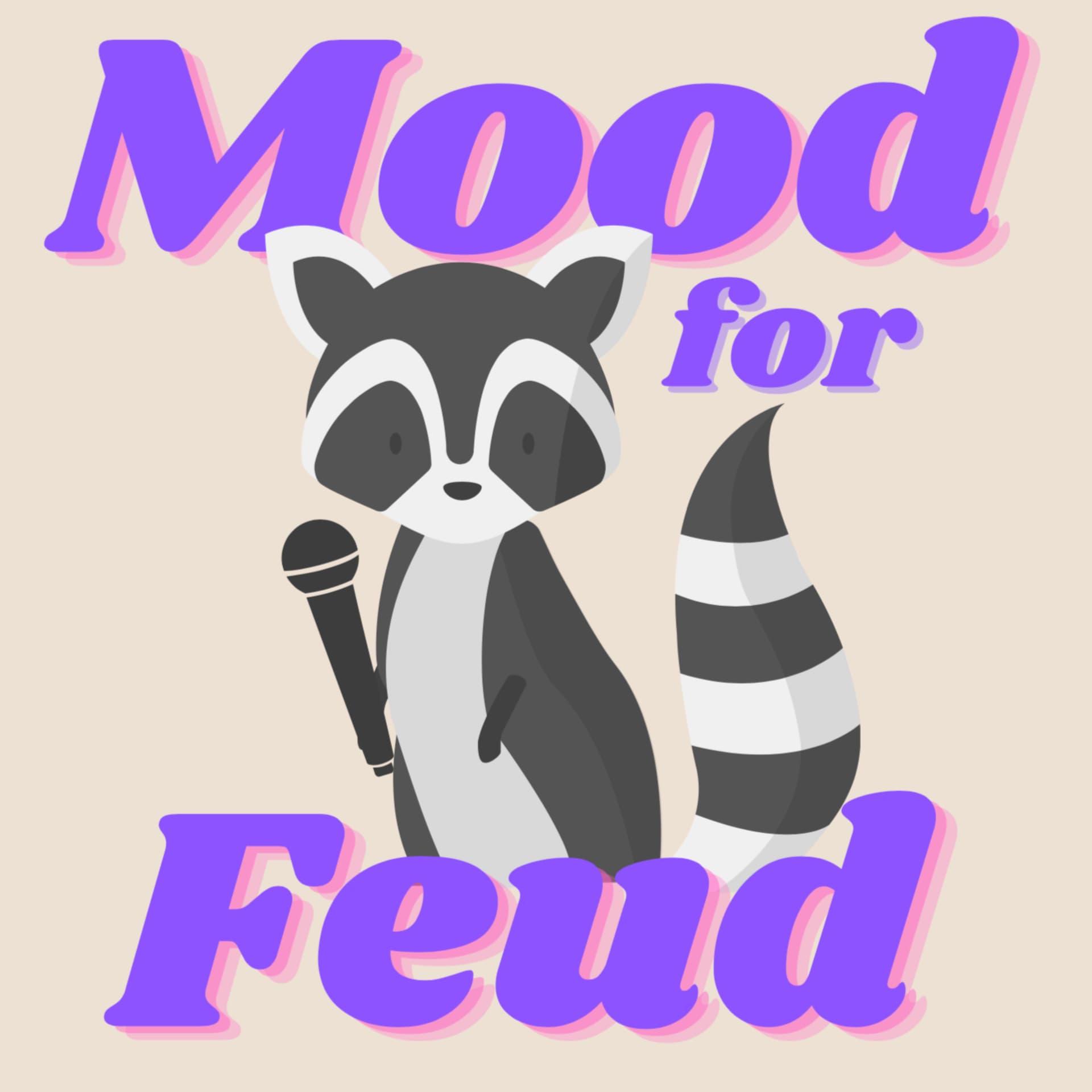 Mood for Feud - Podcasts