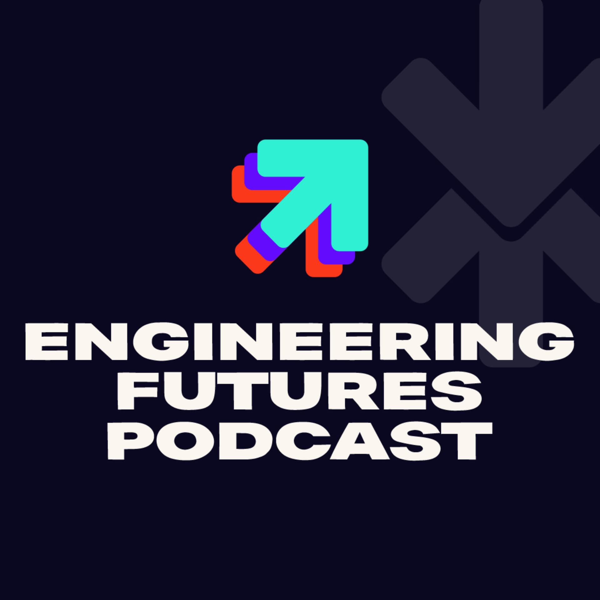 The Engineering Futures Podcast - Podcasts