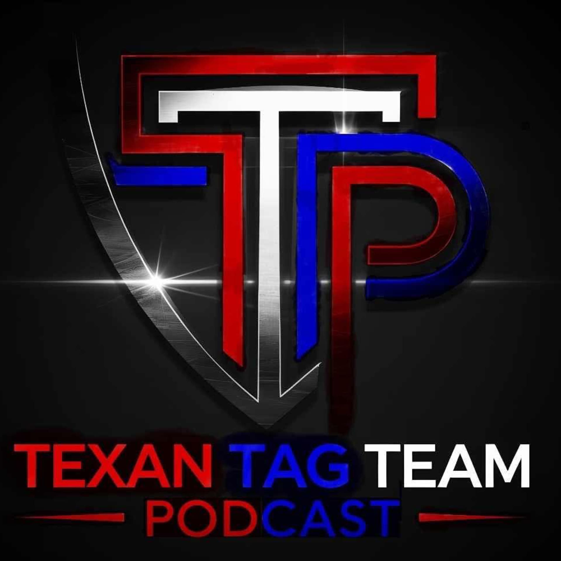 Texan Tag Team - Podcasts