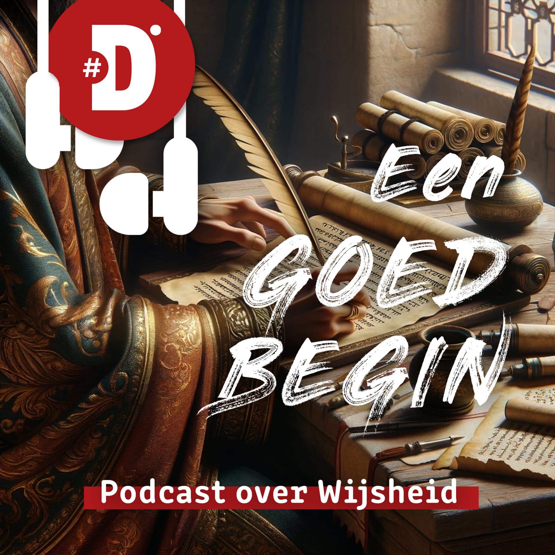 Wijsheid | Een goed begin - Podcasts