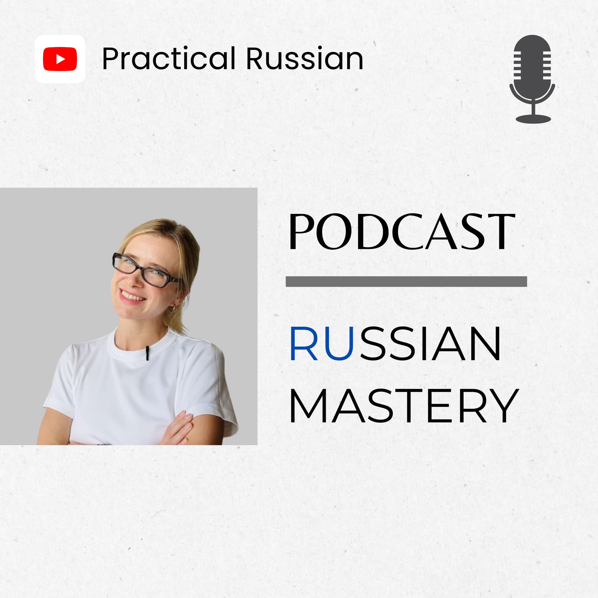 Learn Russian - Russian Mastery - Podcasts