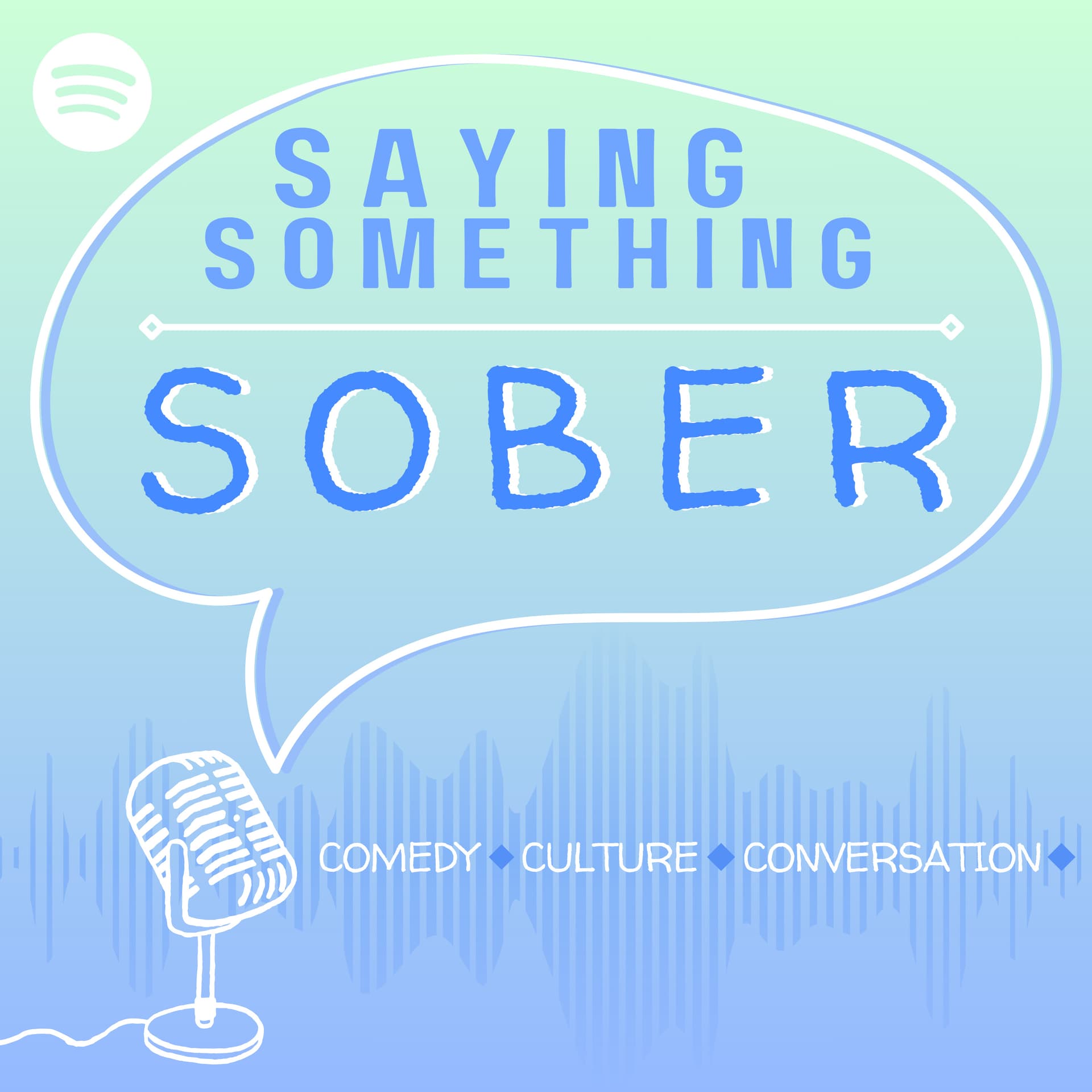 Saying Something Sober - Podcasts