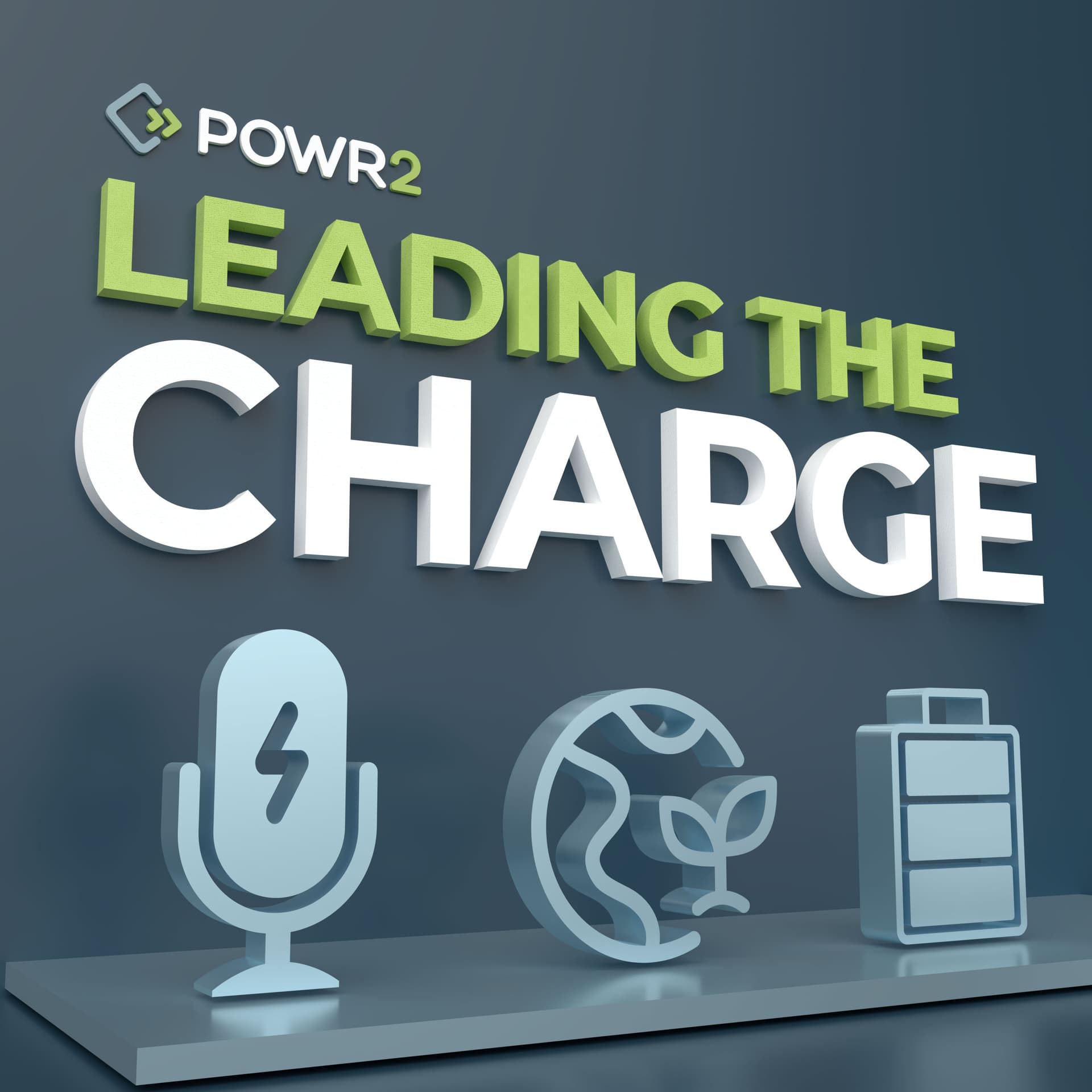 Leading the Charge - Podcasts