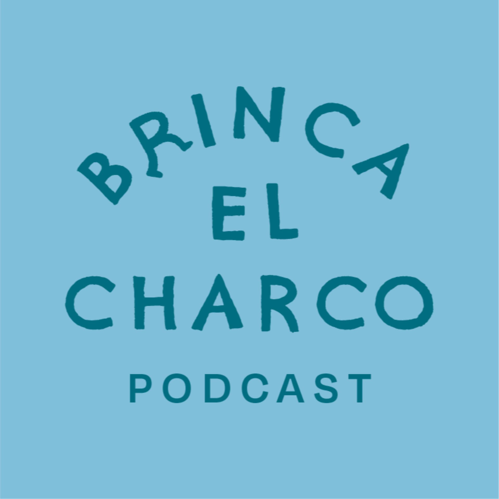 Brinca el charco - Podcasts