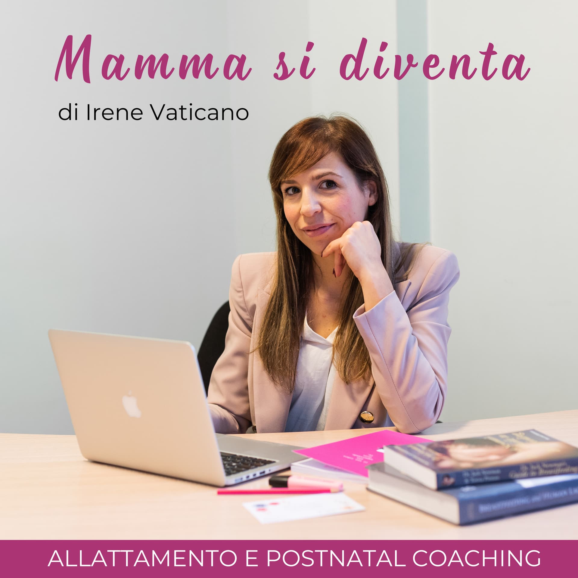 Mamma si diventa - Podcasts