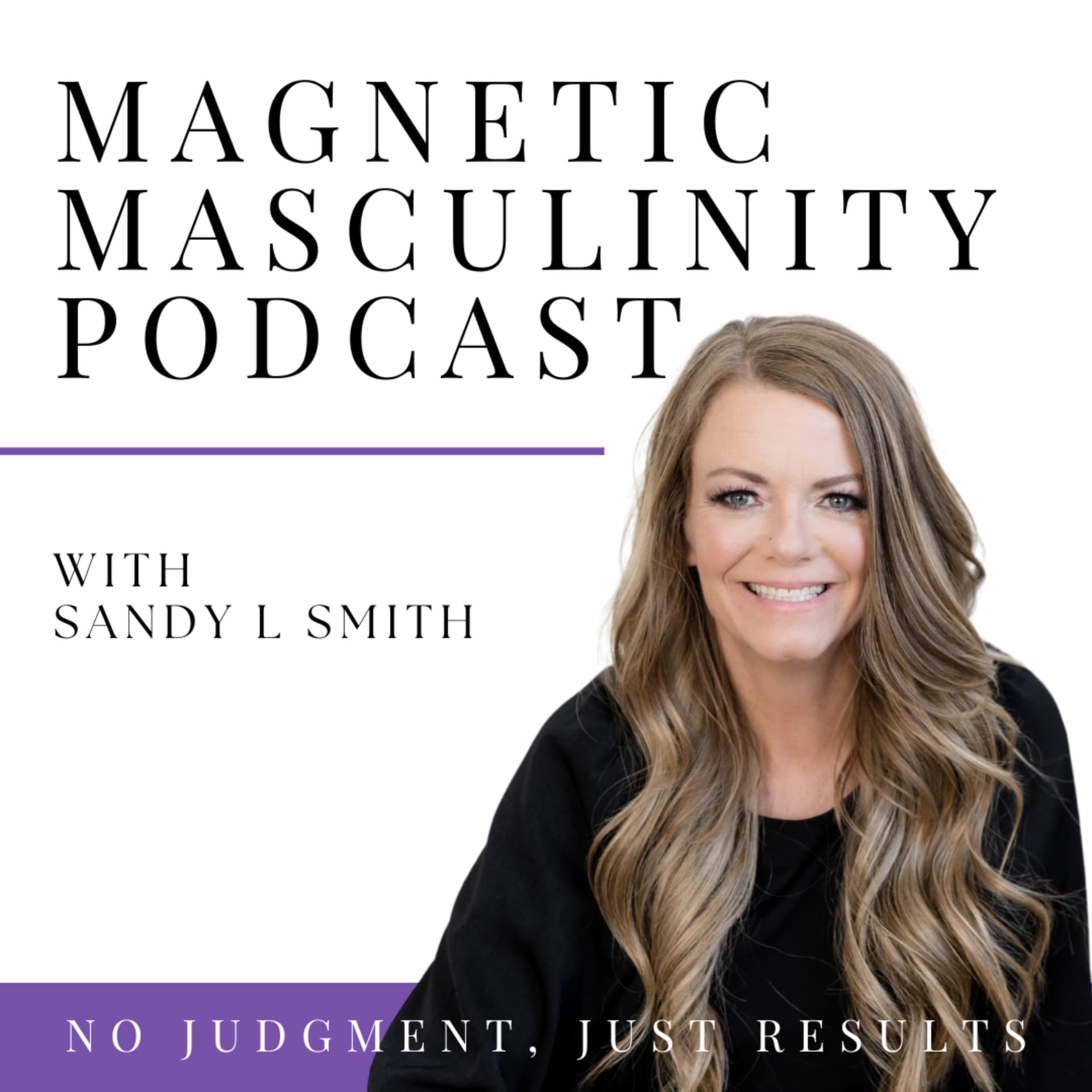 Magnetic Masculinity Podcast - Podcasts