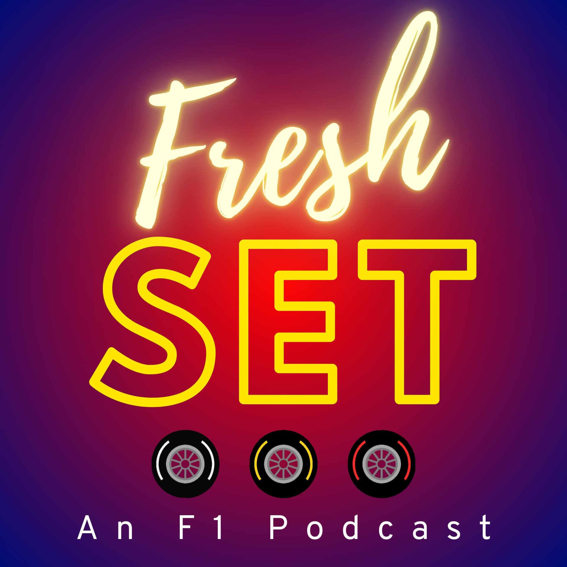 Fresh Set: An F1 Podcast - Podcasts