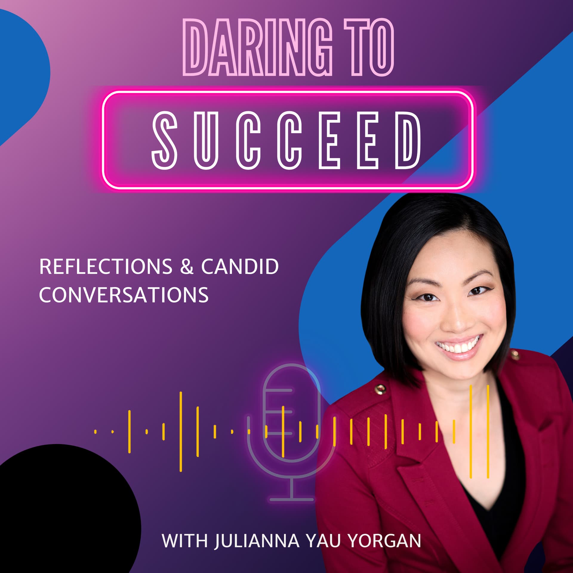 Daring to Succeed - Podcasts