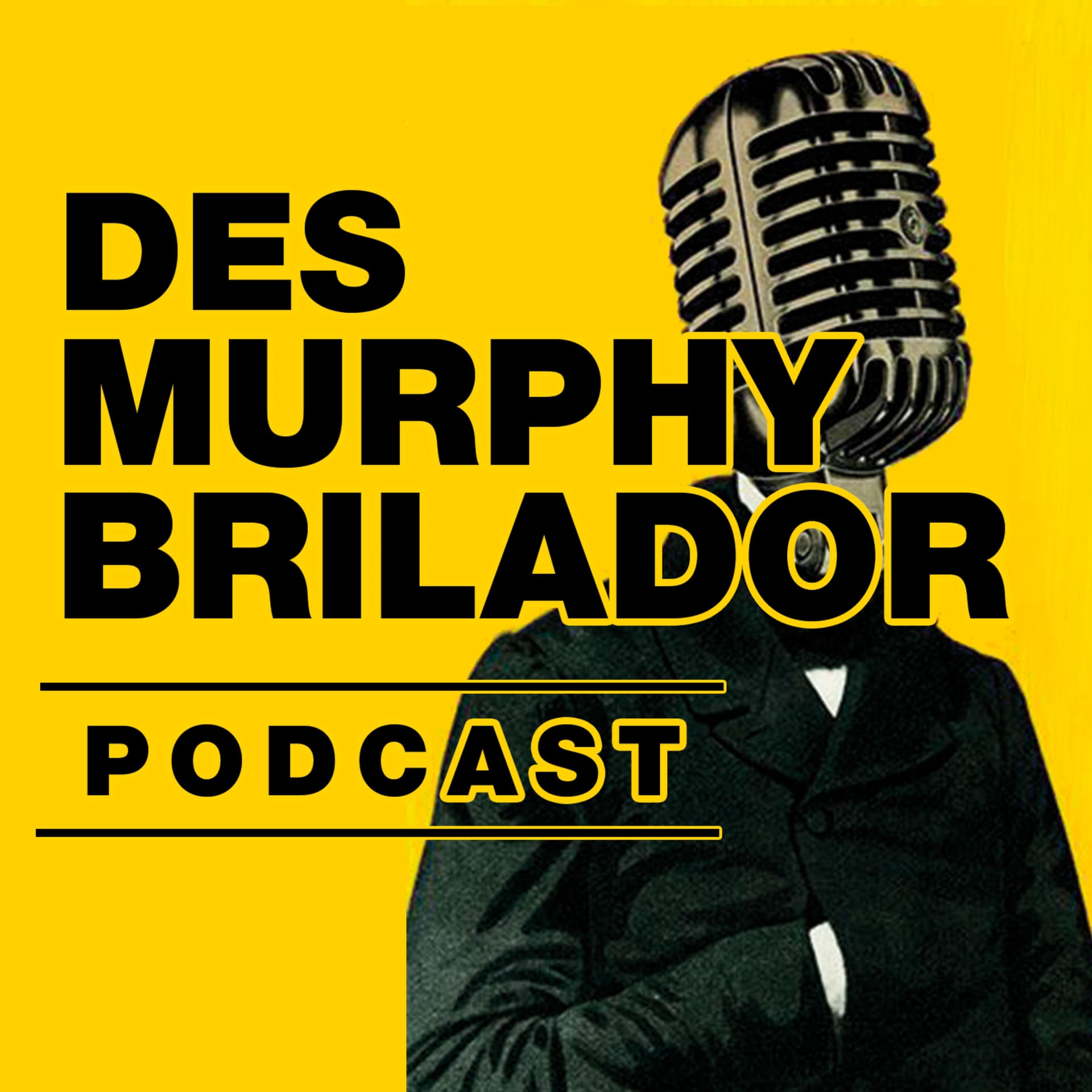 El Desmurphybrilador ⚡️ - Podcasts